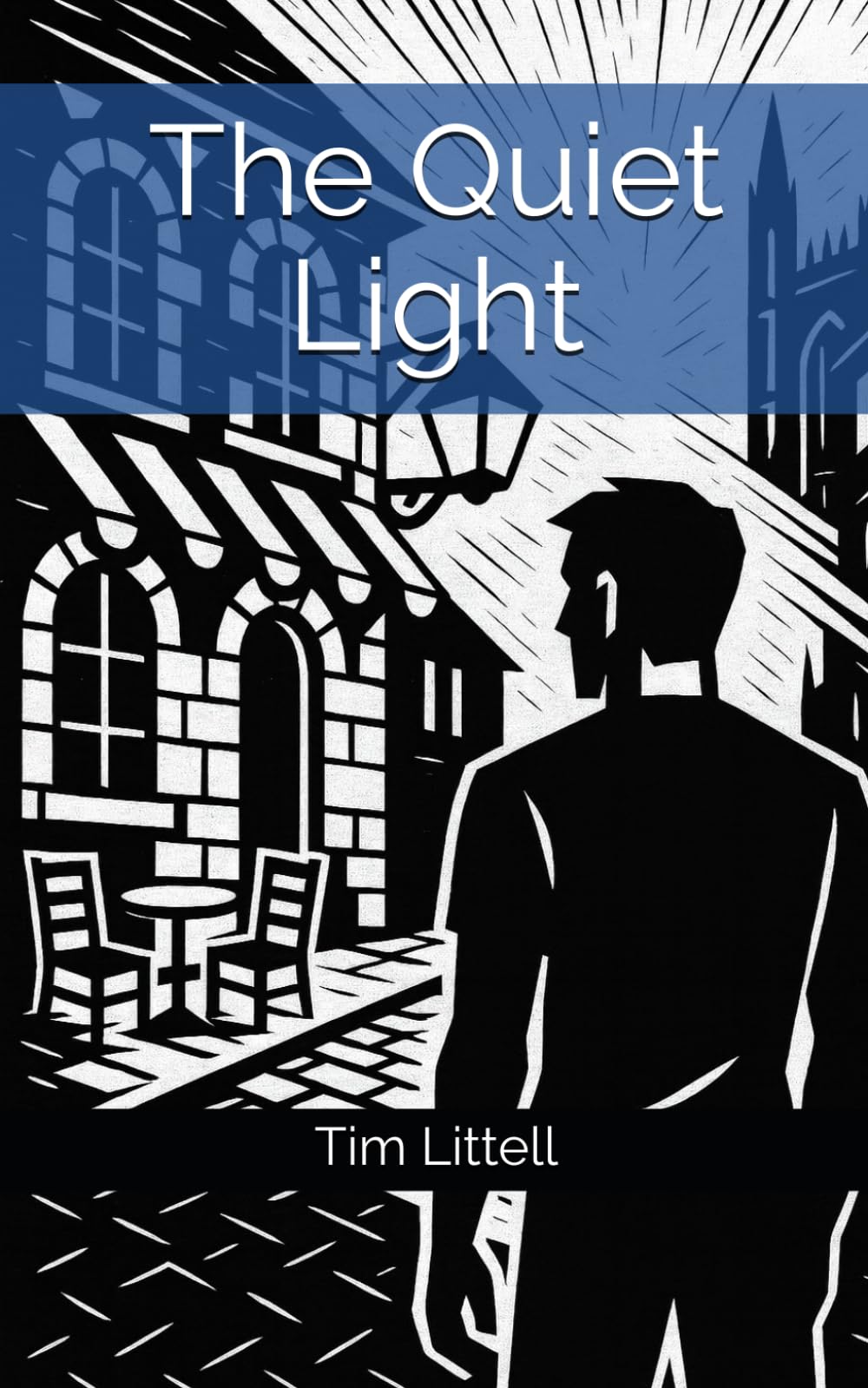 The Quiet Light: 2 (When We Were Seen)