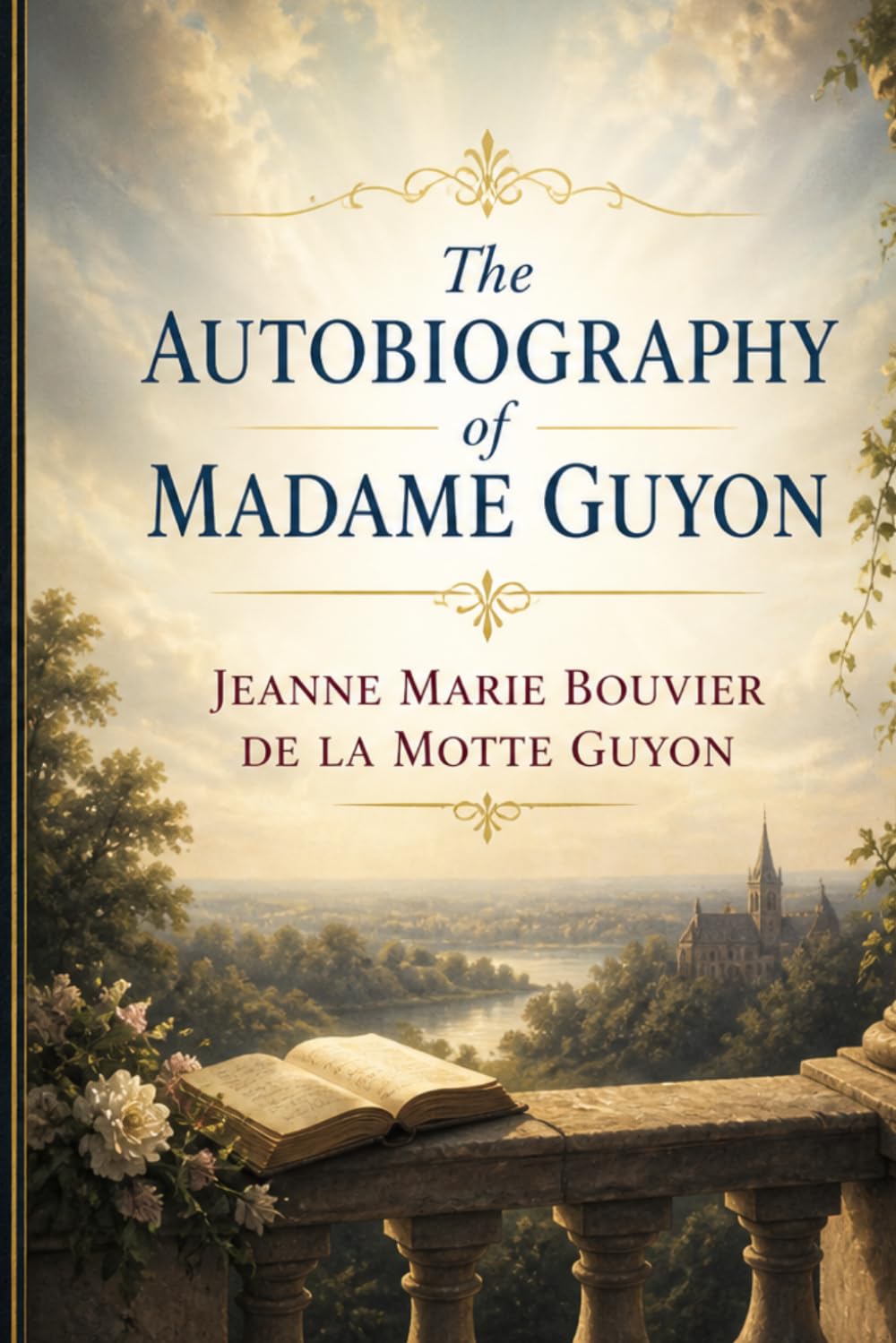 The Autobiography of Madame Guyon