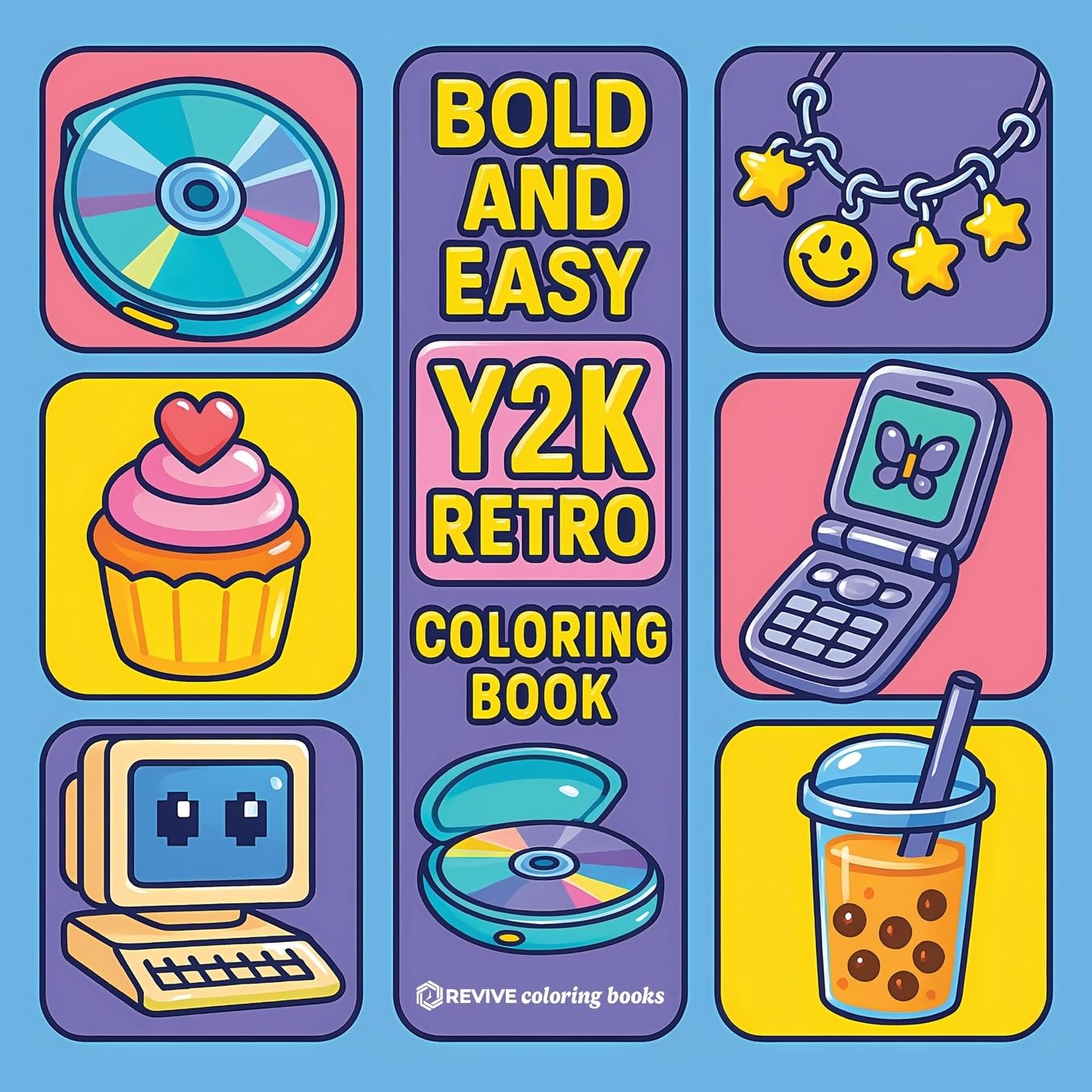 Bold & Easy Y2K Retro Coloring Book: Nostalgic Relaxing Stress Relief Coloring (Bold & Easy Stress Relief Coloring Books)