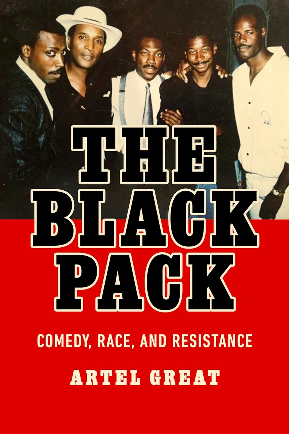 The Black Pack: Comedy, Race, and Resistance      Paperback – June 17, 2025