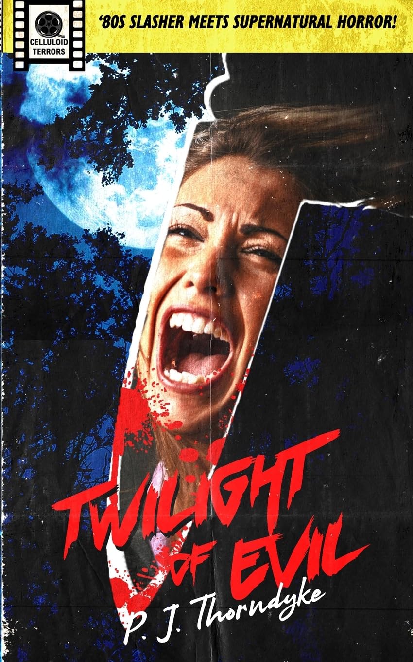 Twilight of Evil: '80s Slasher meets Supernatural Horror! (Celluloid Terrors)