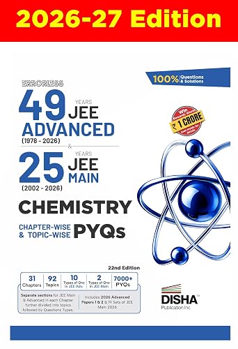 Disha Errorless 49 Years JEE Advanced (1978 - 2026) & 25 Year JEE Main (2002 - 2026) CHEMISTRY Chapter-wise & Topic-wise PYQs Book 22nd Edition | Solved Papers Question Bank in NCERT Flow for JEE 2026
