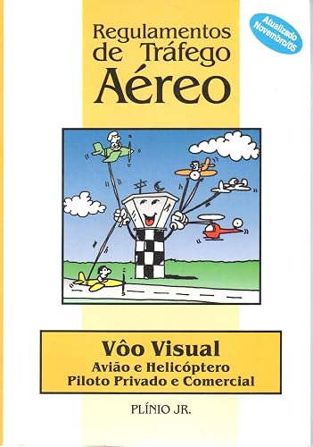 Regulamentos de tráfego aéreo Vôo Visual