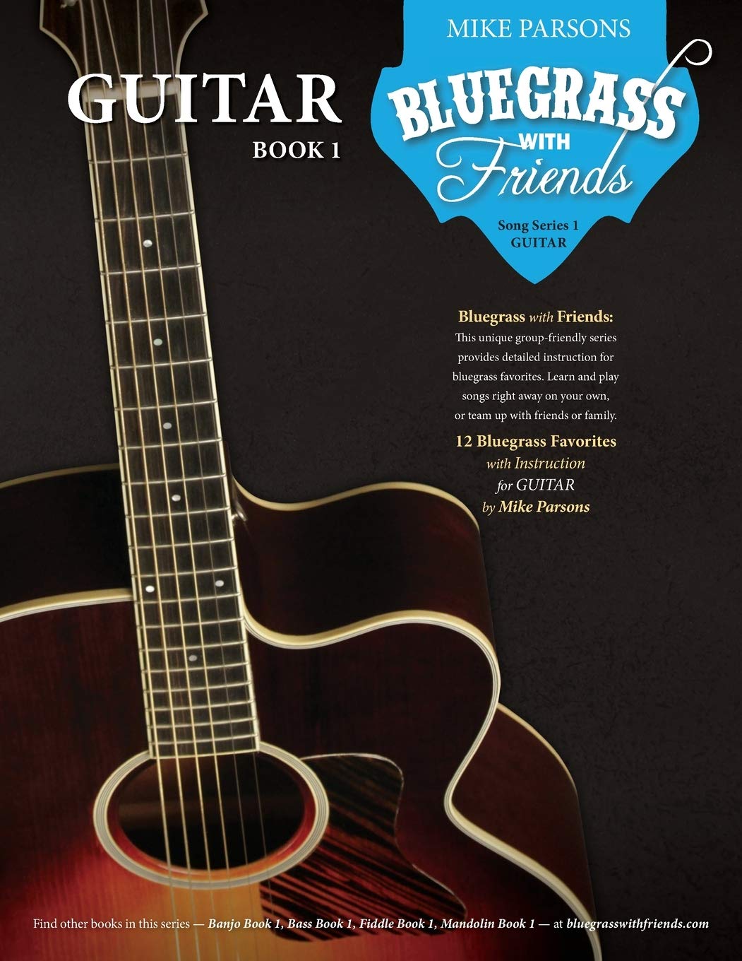 Bluegrass with Friends: Guitar Book 1: Volume 2