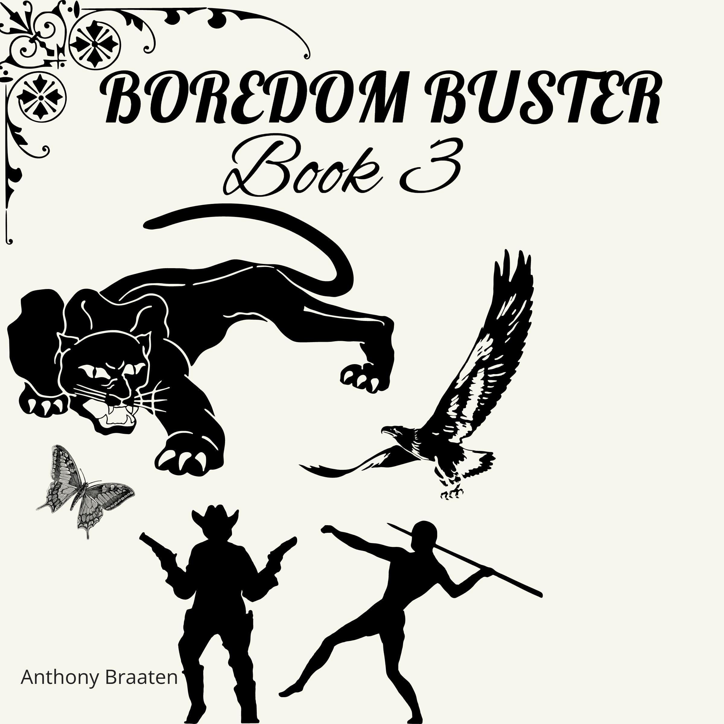 Boredom Buster: Book Three