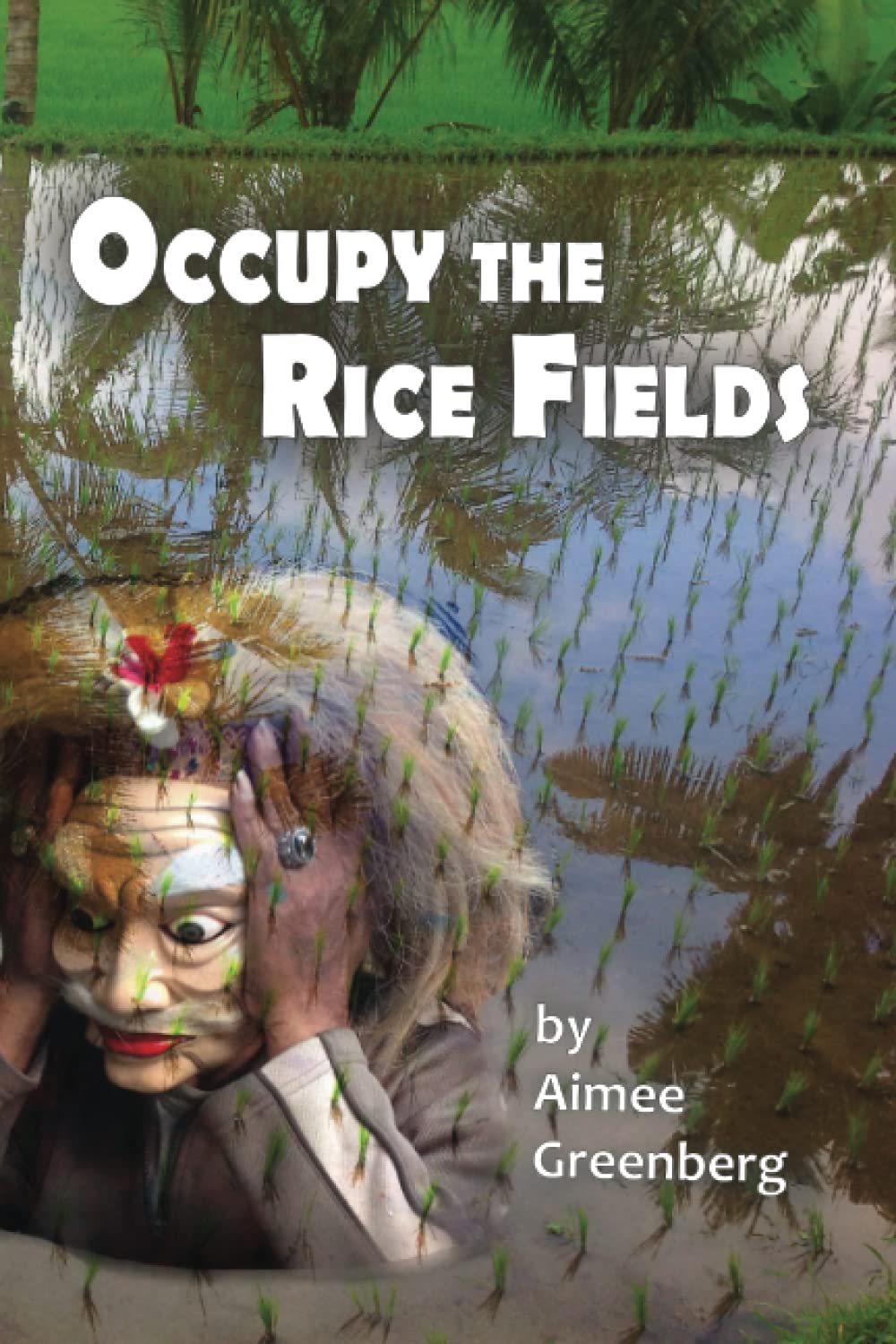 Occupy the Rice Fields