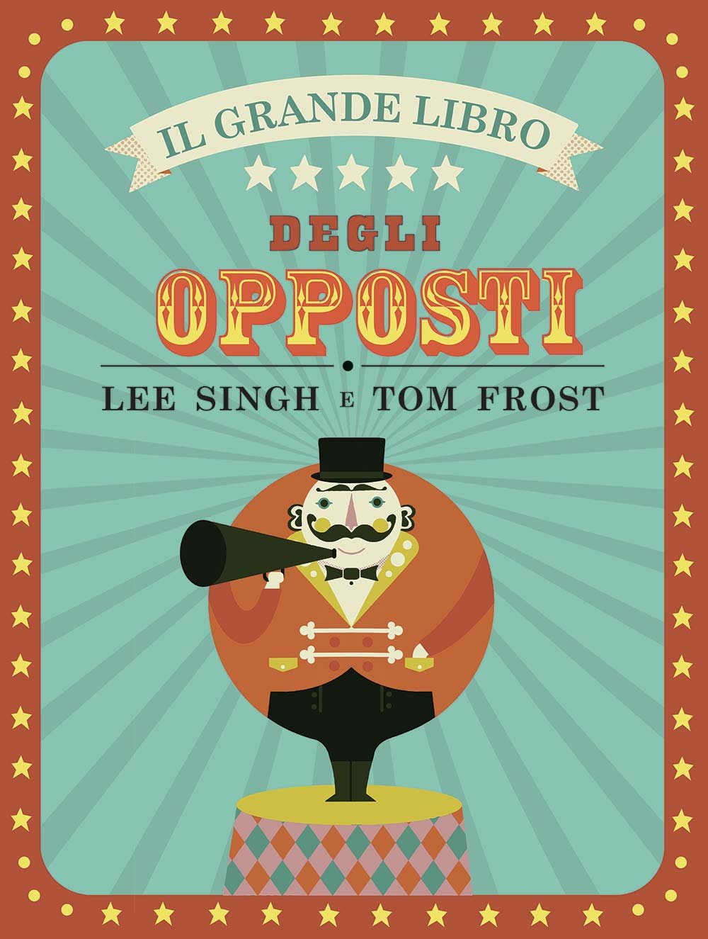 Il grande libro degli opposti