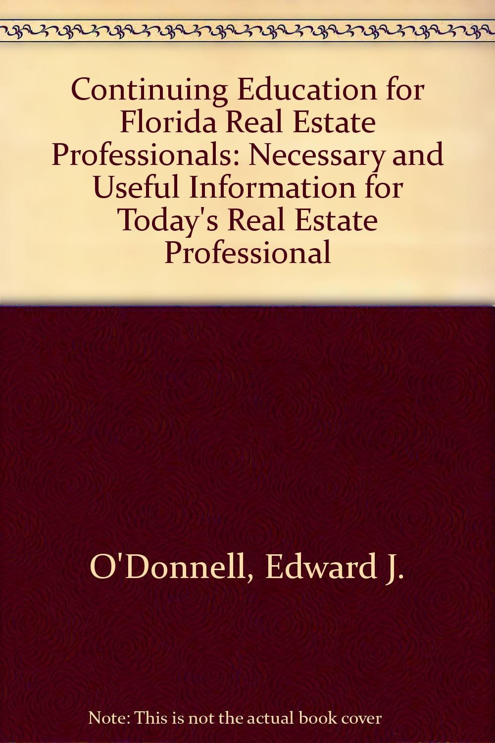 Continuing Education for Florida Real Estate Professionals 2000/2001