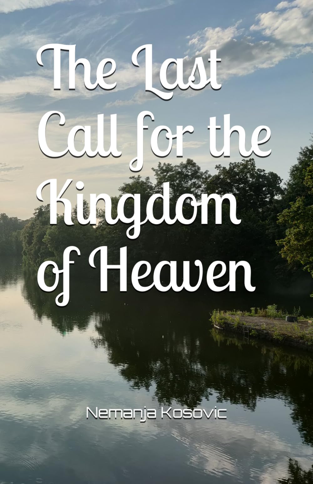 The Last Call for the Kingdom of Heaven
