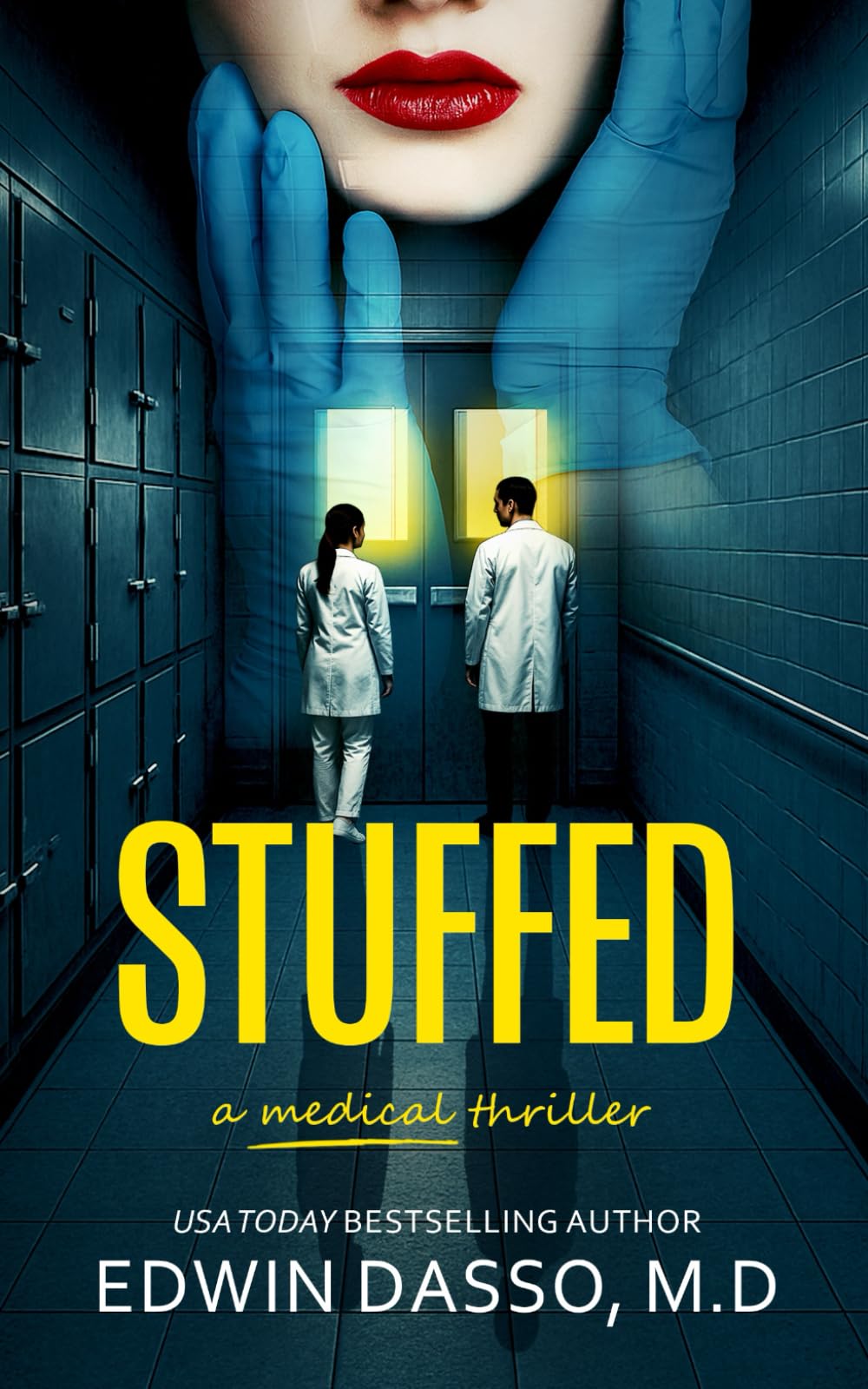 Stuffed: A Misty & Mark Medical Thriller: 1 (You Can't Go Back)