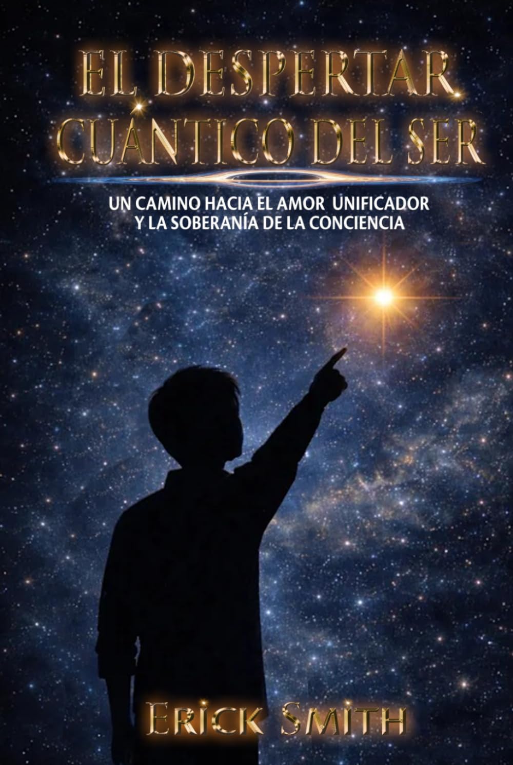 El despertar cuántico del ser: Un camino hacia el amor unificador y la soberanía de la conciencia