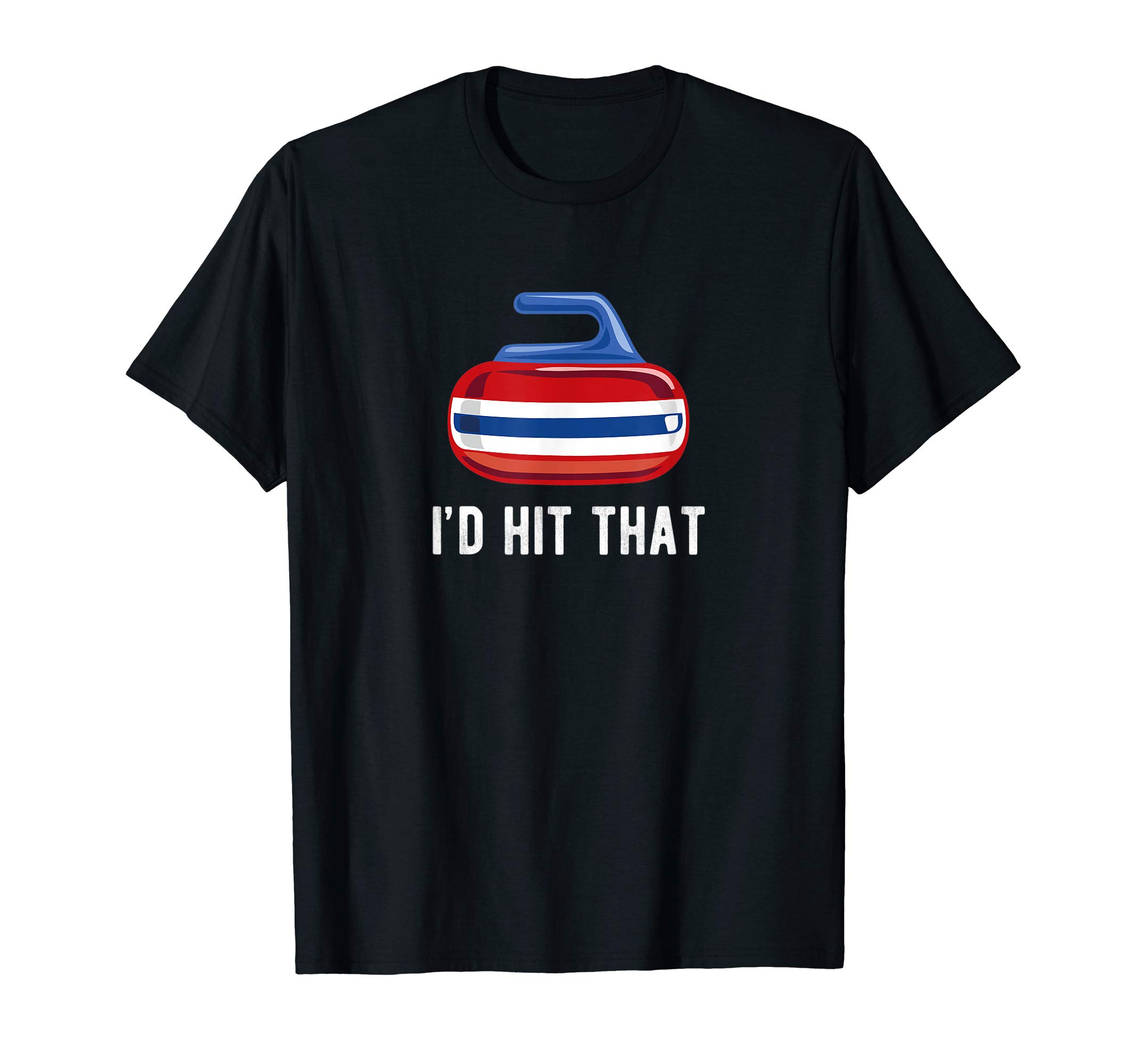 Curling Gifts by TCFunny "I'd Hit That" Curling Team Sweeping Rock Sport Gift T-Shirt