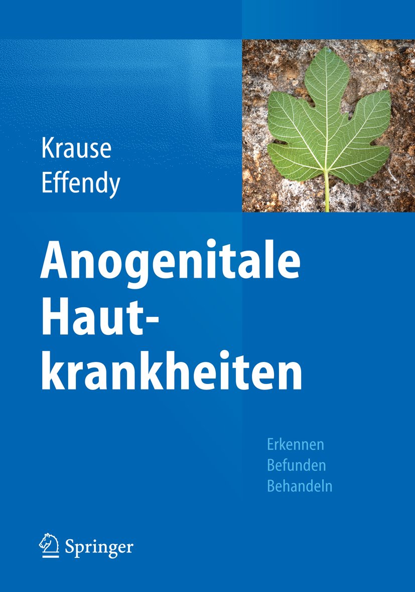 Anogenitale Hautkrankheiten: Erkennen, Befunden, Behandeln