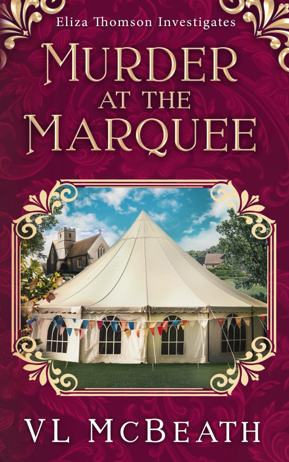 Murder at the Marquee: An Eliza Thomson Investigates Murder Mystery: 8