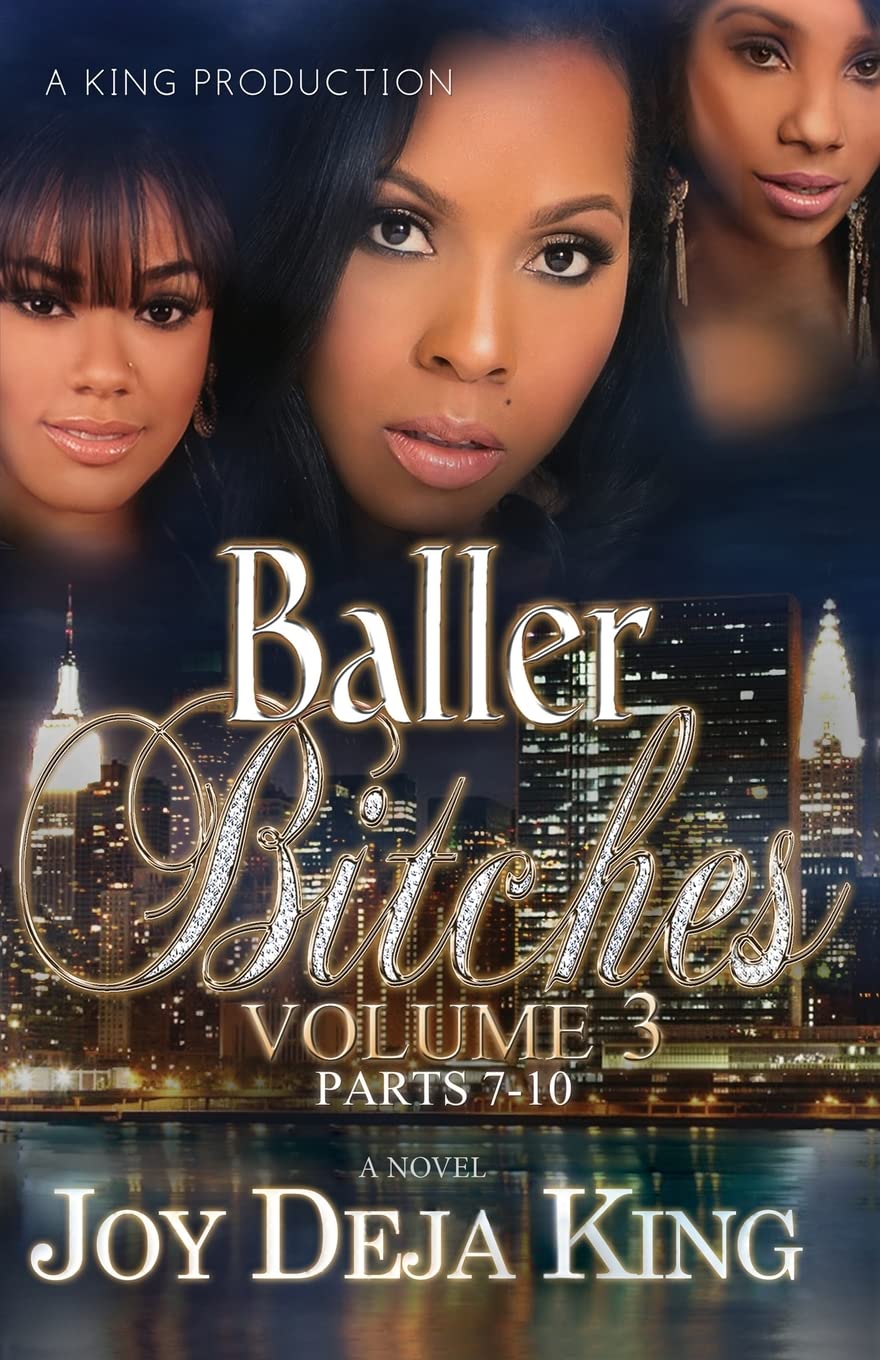 Joy Deja KingBaller Bitches Volume 3