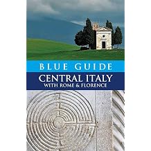 Blue Guide Central Italy with Rome and Florence Travel Series