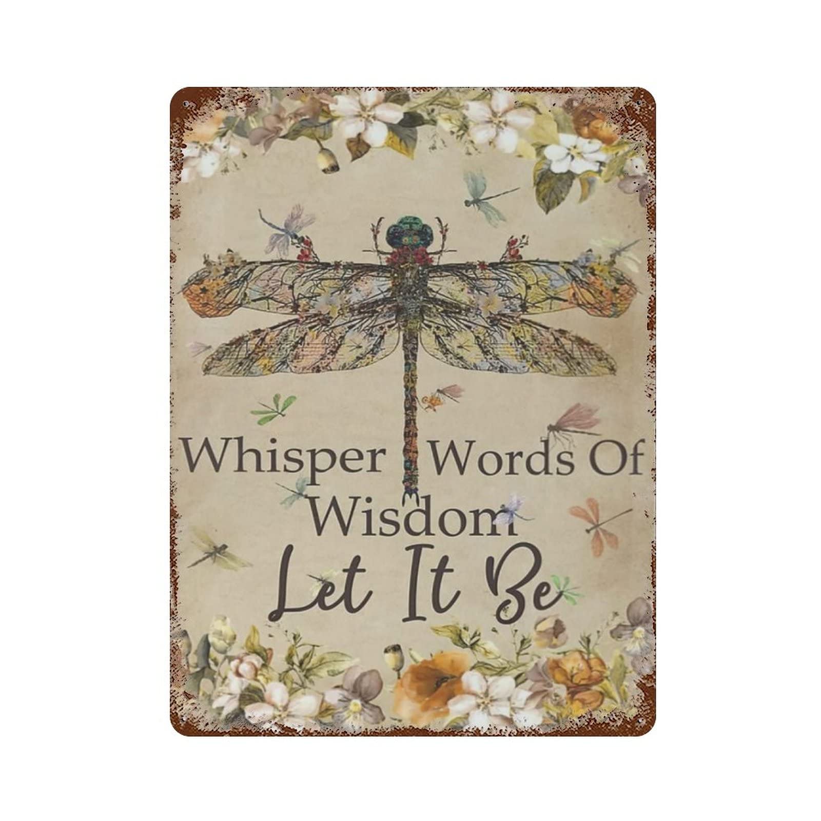 AOOEDM Whisper Words Of Wisdom Vintage Metal Tin Sign for Home Coffee Shop Office Wall Art Metal Poster Garage Decor Man Cave Sign Inspirational Quote Wall Decor