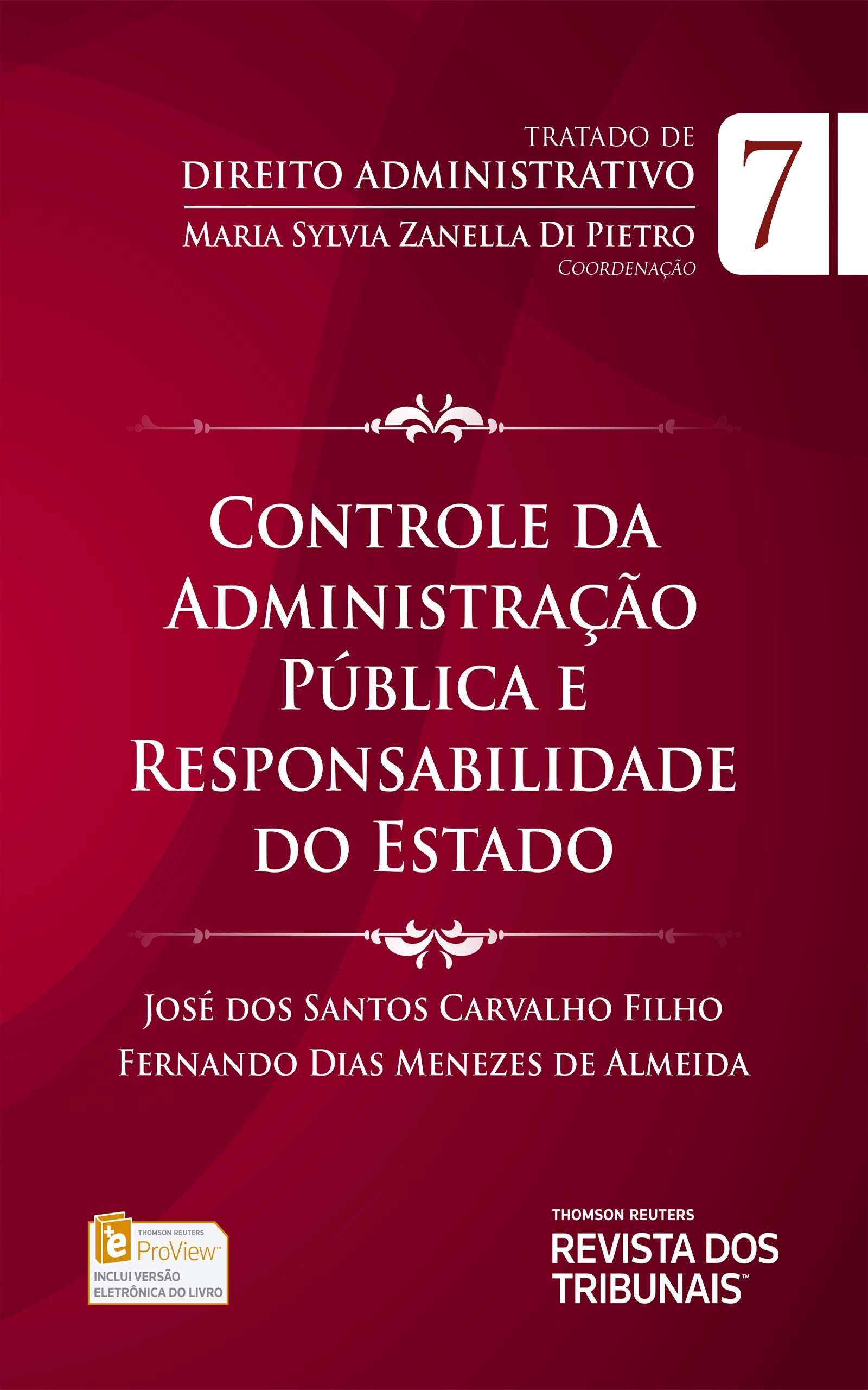 Capa de Tratado de Direito Administrativo: controle da administração pública e responsabilidade do Estado, vol 7