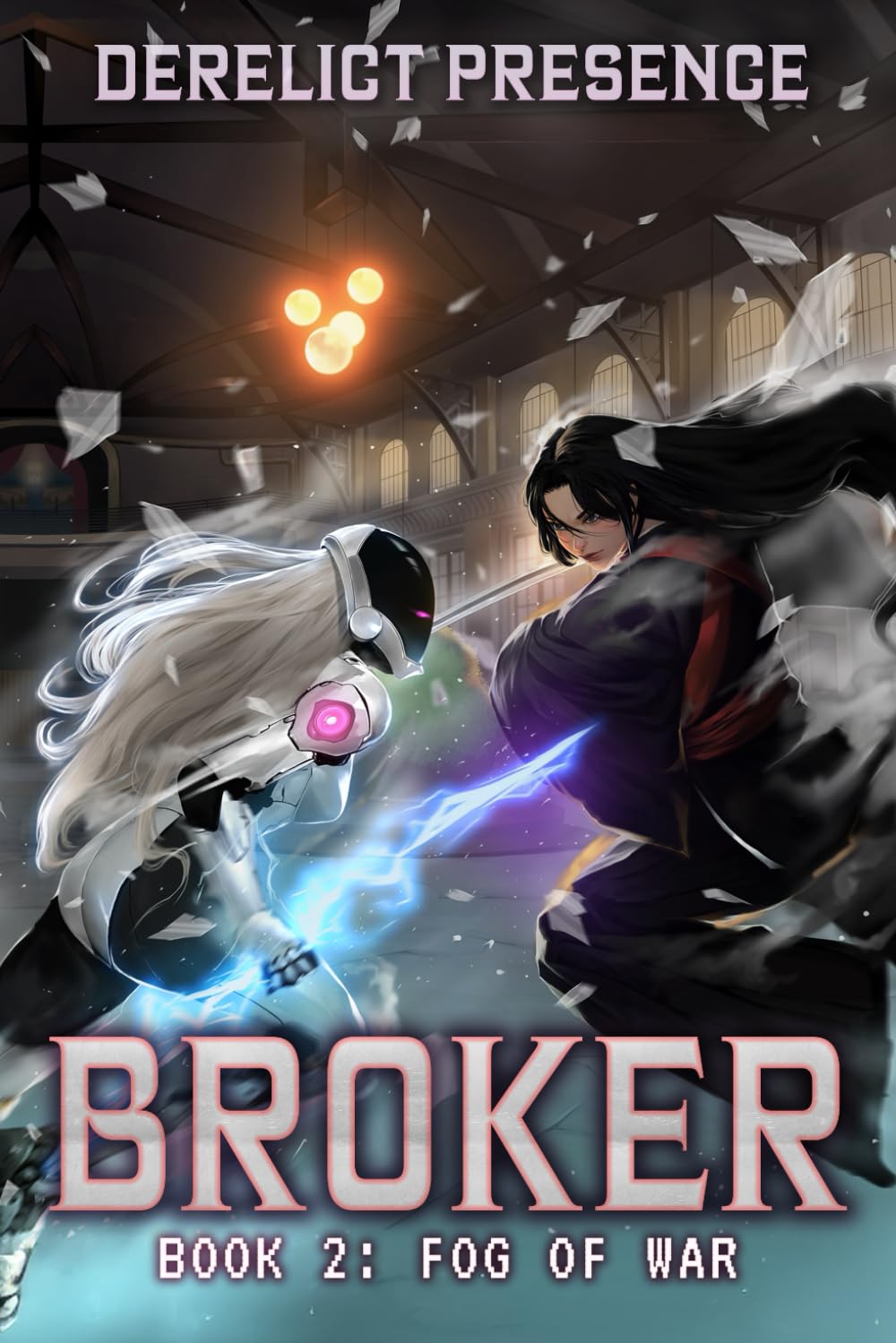 Fog of War: A Time Regression LitRPG (Broker Book 2)