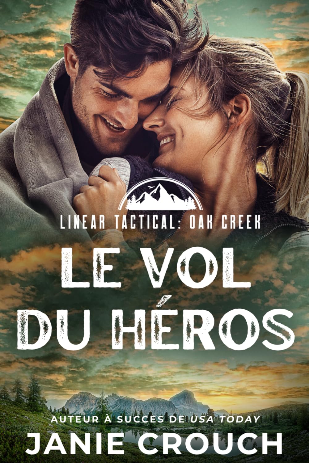 Le Vol du Héros (Série Oak Creek (français))