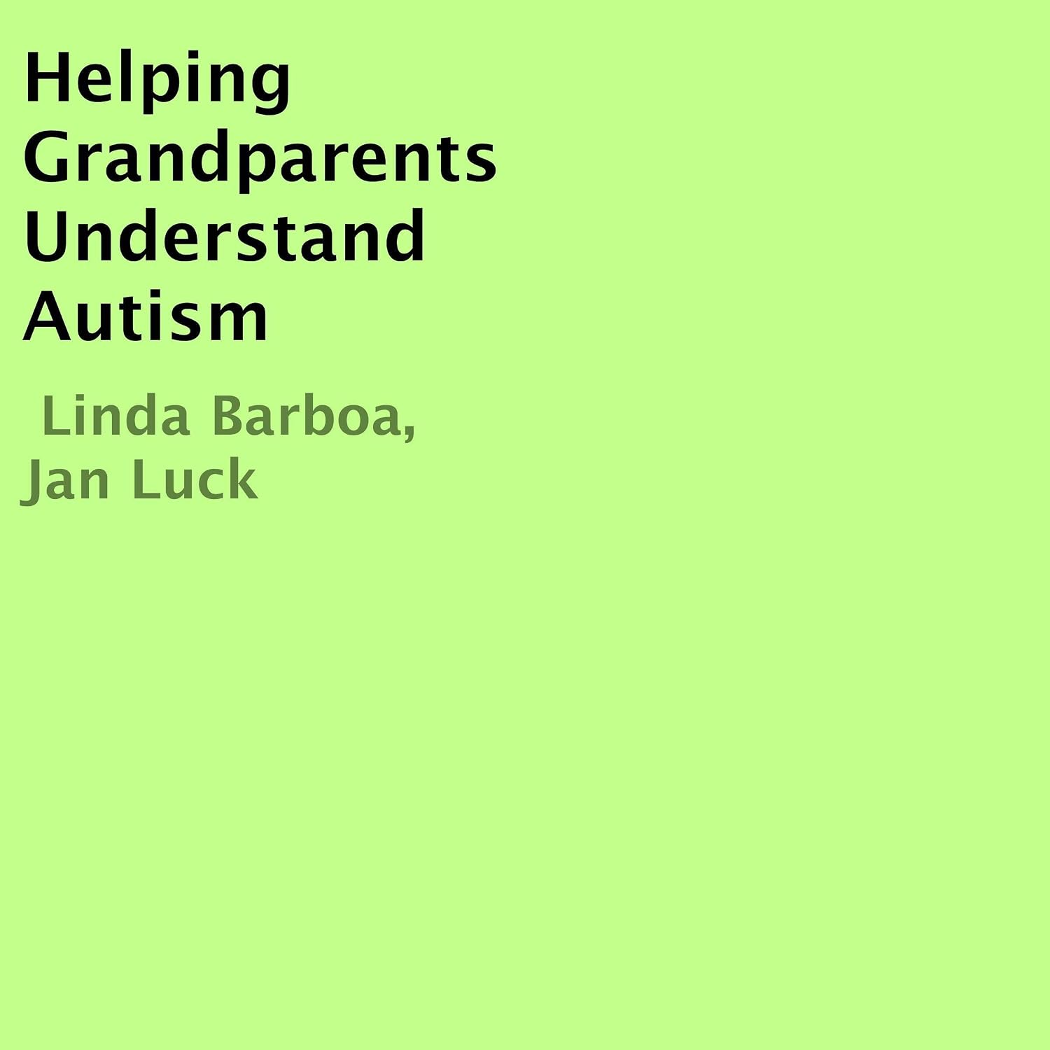 Helping Grandparents Understand Autism