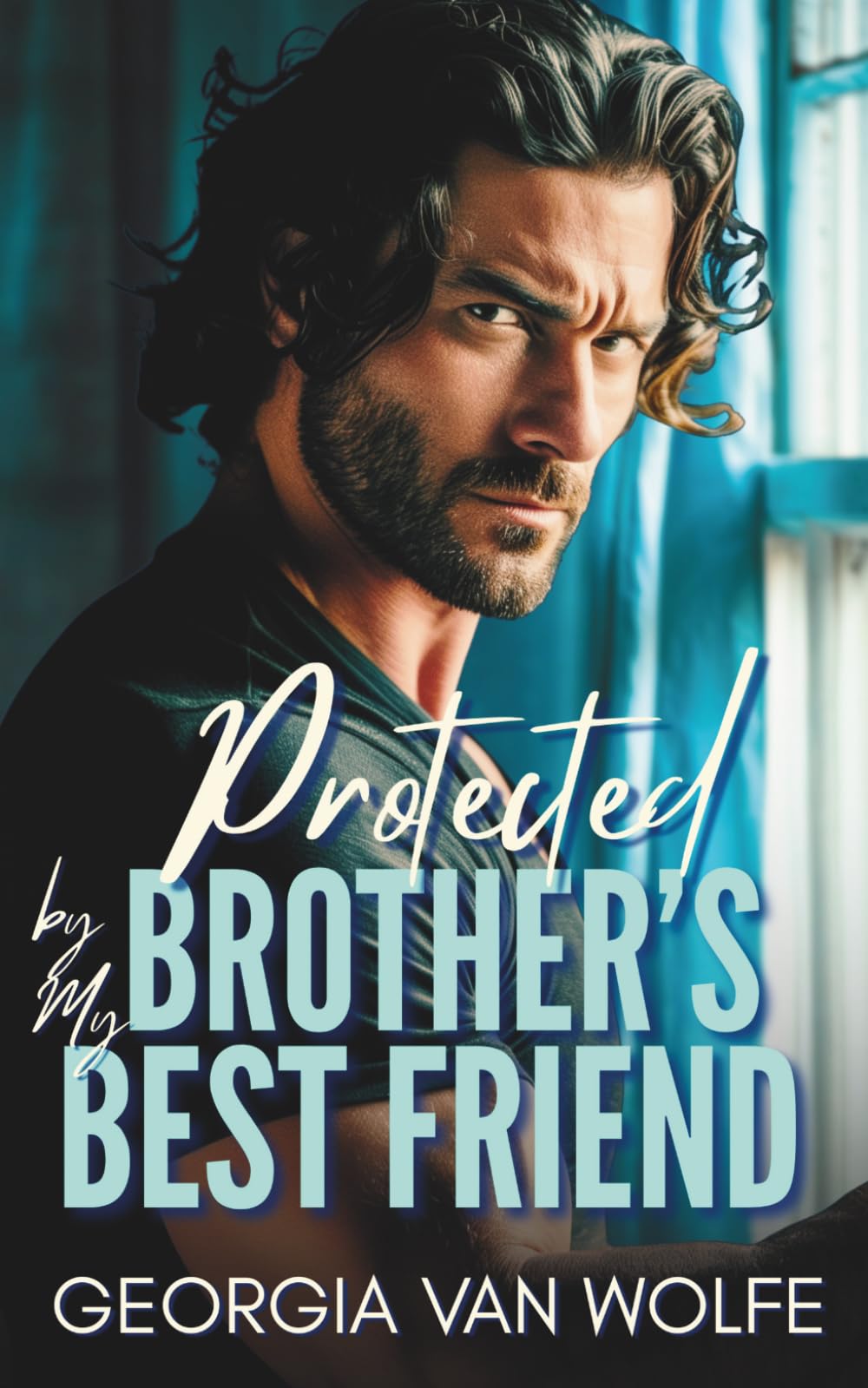 Protected by My Brother's Best Friend (Hearts Rewritten): A Forced Proximity, Second Chance Romance (Hearts Rewritten: A Small-Town Bennett Family Romance Series)
