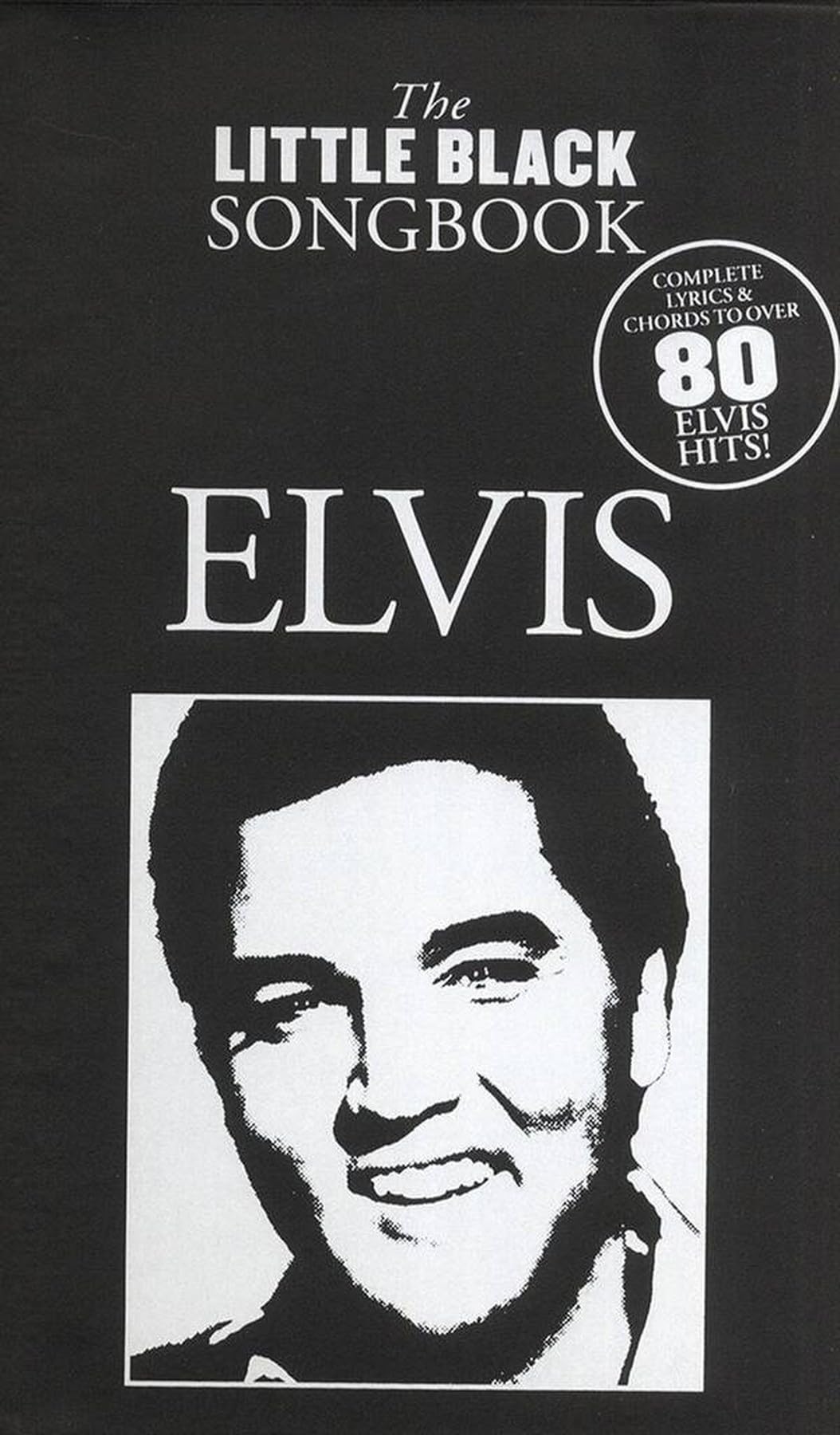 The Little Black Songbook Elvis by Music Sales Corporation (Book)