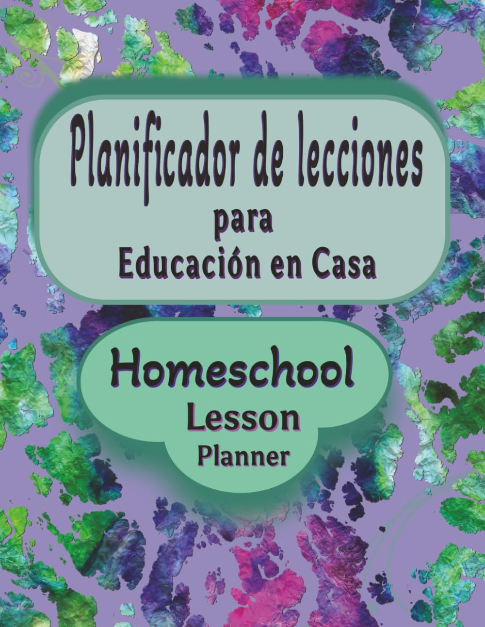 Planificador de lecciones para Educación en Casa, Homeschool Lesson Planner: Alendario de 12 Meses sin Fecha | Todas las Páginas Bilingües con ... de Juego, Registro de Contraseñas y Metas