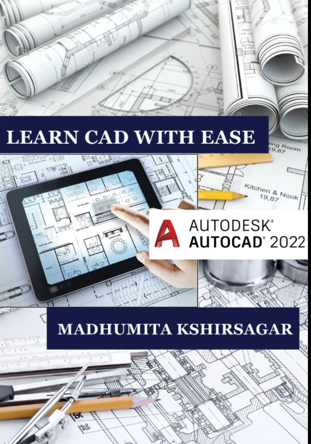 Autodesk AutoCAD 2022: Learn CAD With Ease (For Beginners)