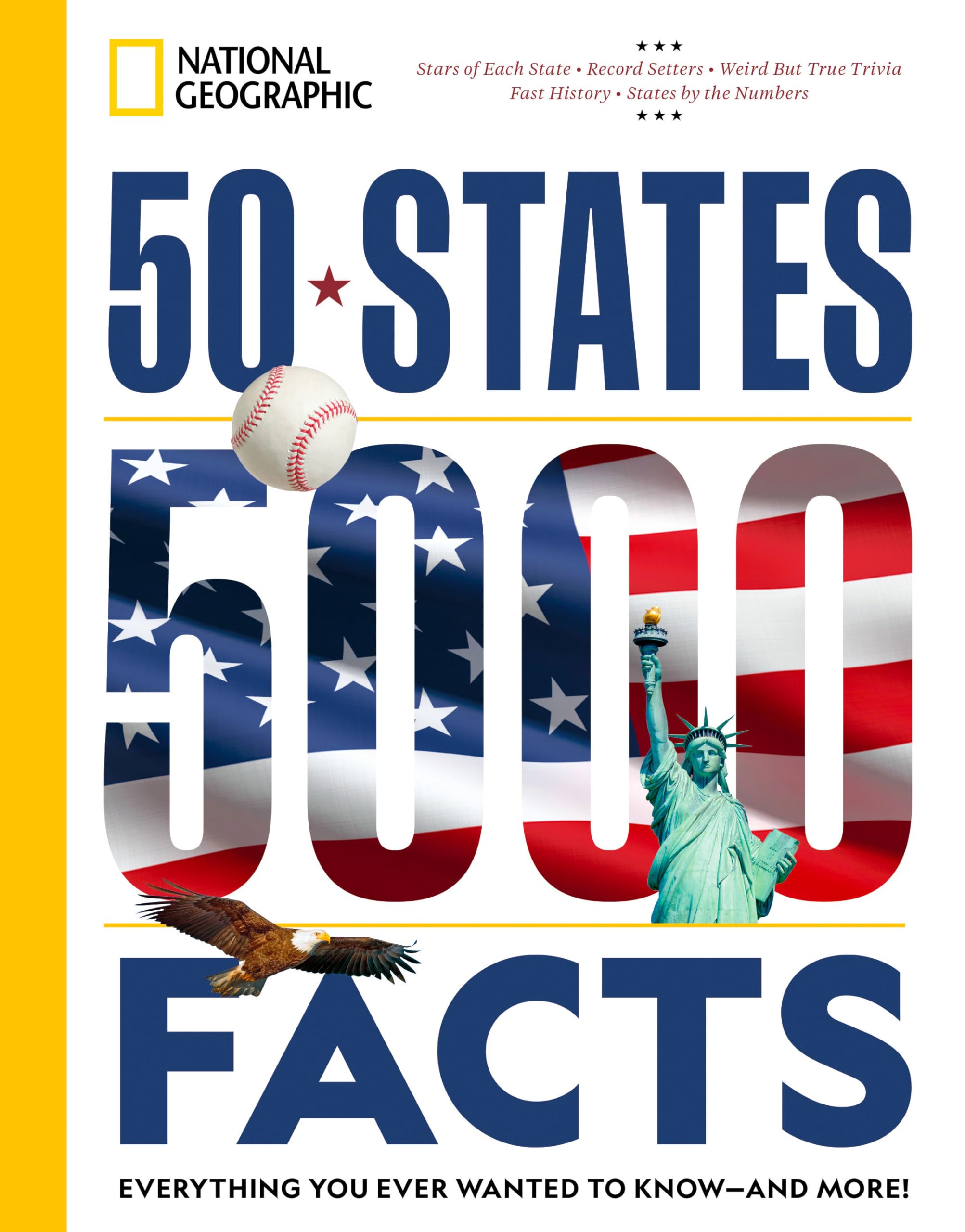 50 States, 5,000 Facts: Everything You Ever Wanted to Know - and More! (5,000 Ideas)