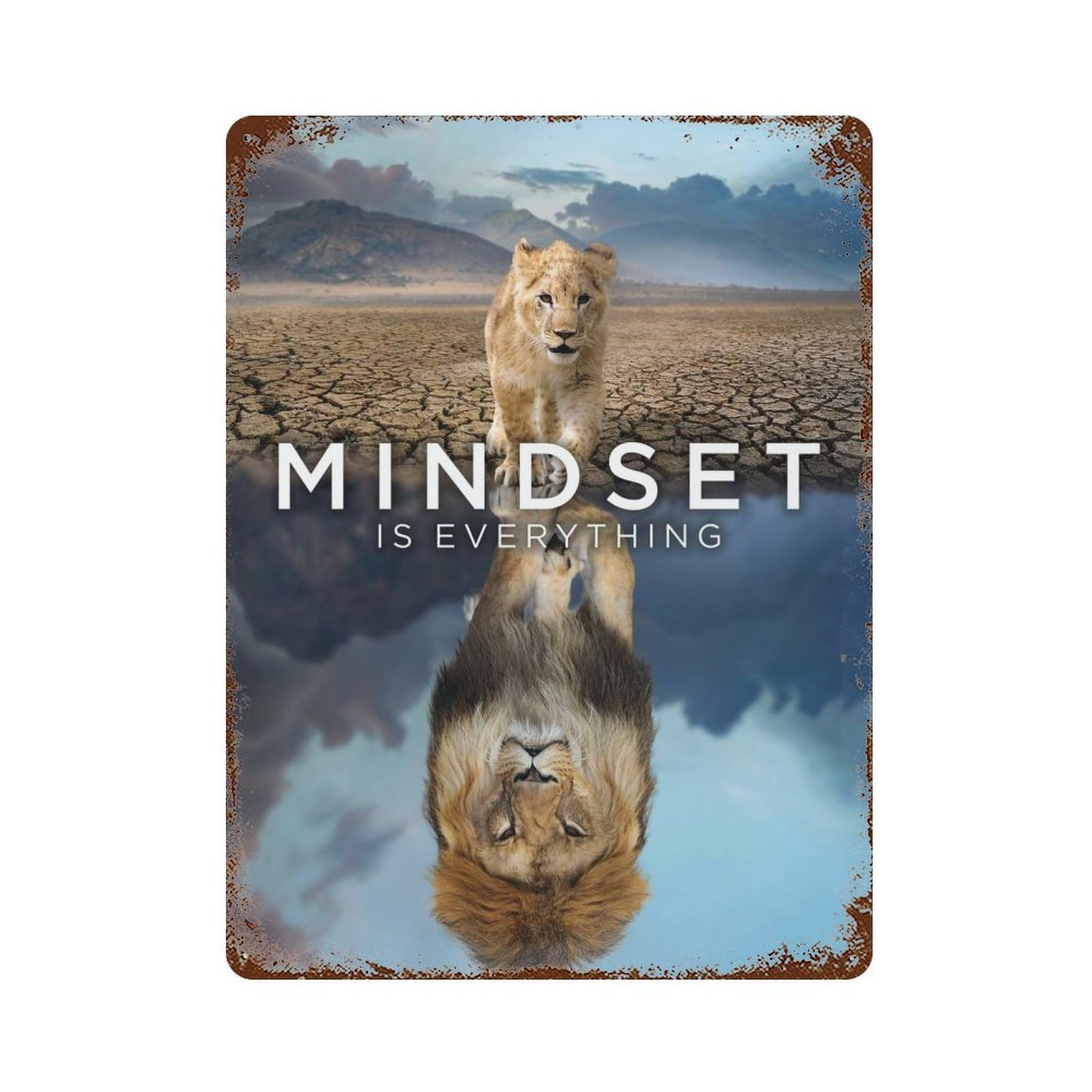 Garage Style Mindset Is Everything Lion Rusty Metal Tin Sign 15.7"x11.8", Classic Wall Plaque for Bar And Workshop