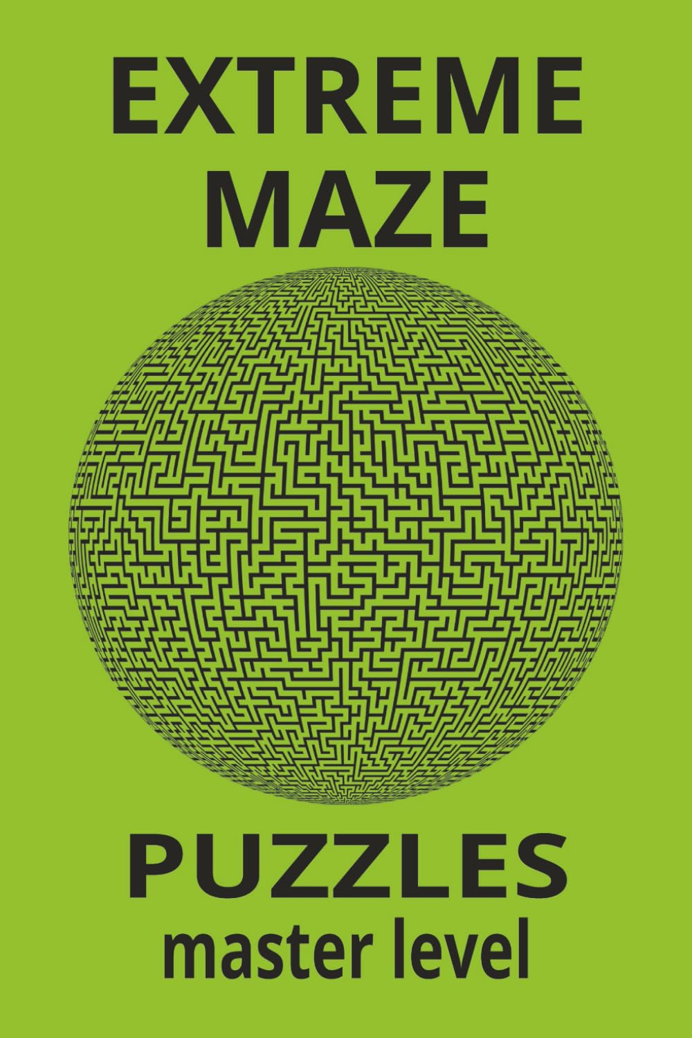 Amazon.com: EXTREME MAZE: A Challenging Maze Puzzle Book for Adults and ...