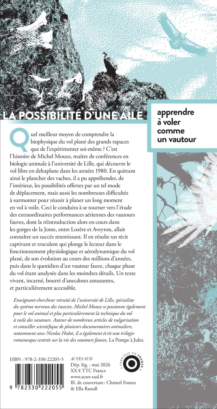 La possibilité d'une aile: Apprendre à voler comme un vautour