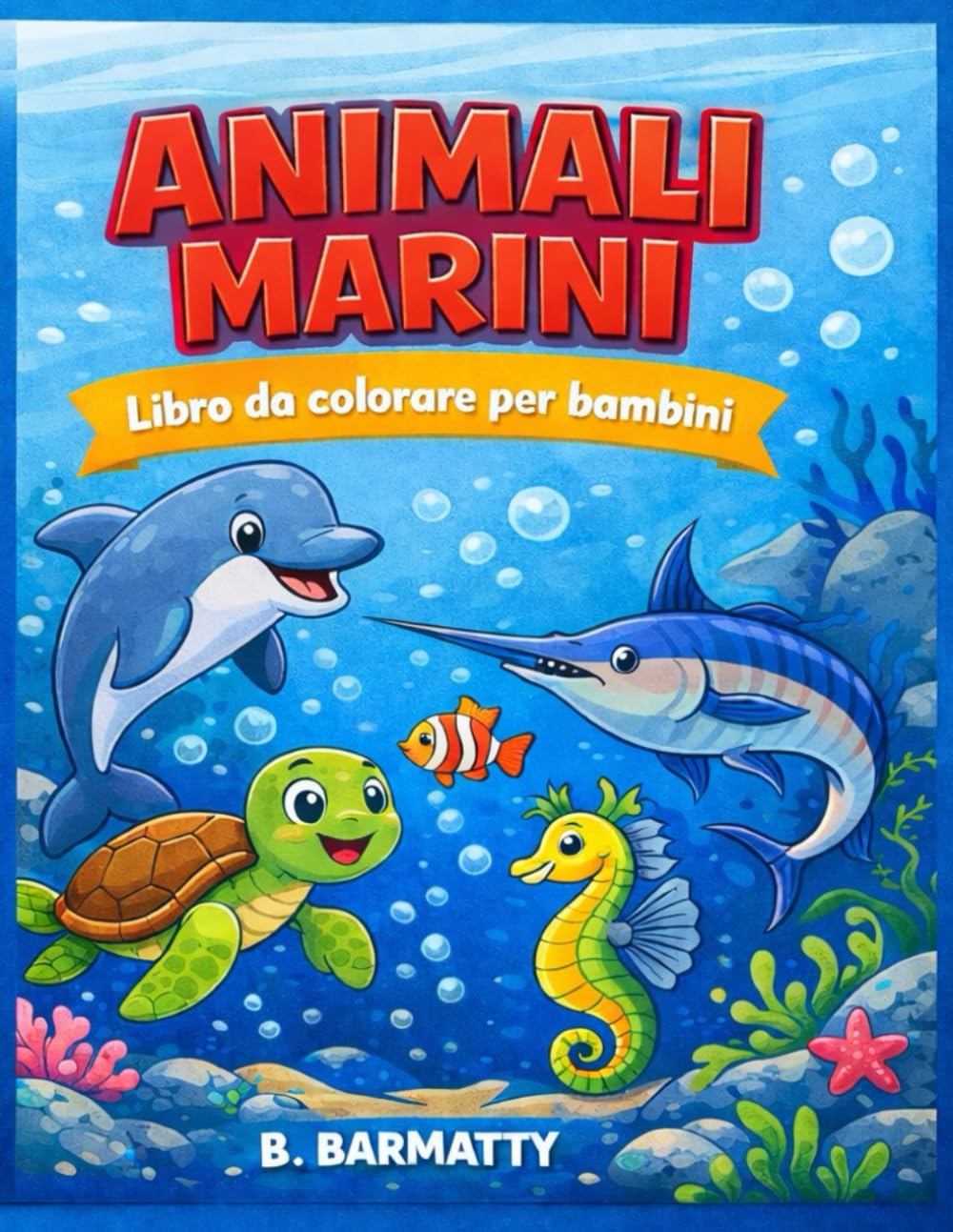 Animali marini: libro da colorare per bambini