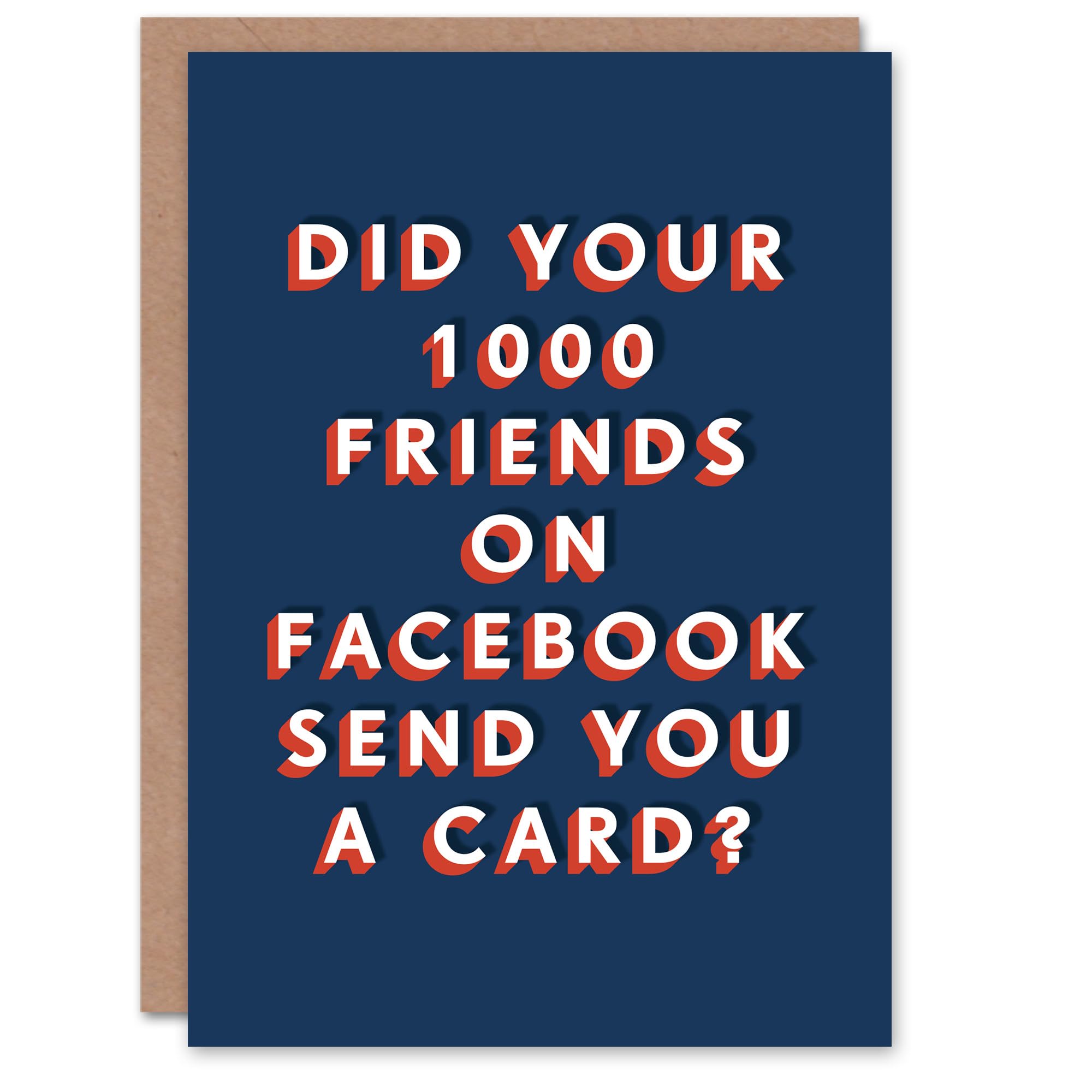 Artery8 Funny Did 1000 Social Media Friends Send One For Him Birthday Card