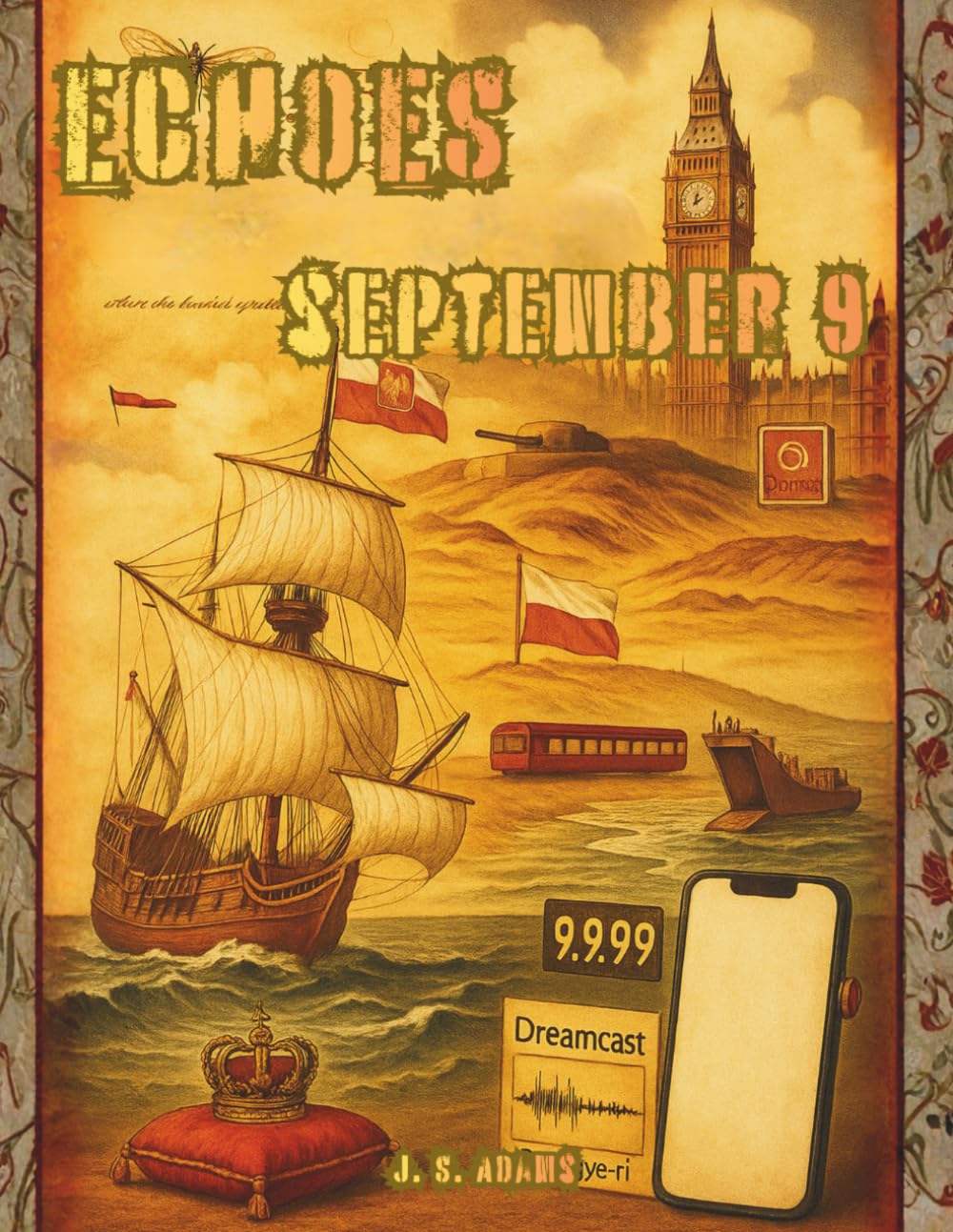 Echoes: September 9: A Coloring Journey Through September 9th in History (Echoes: A Coloring Journey Through History)