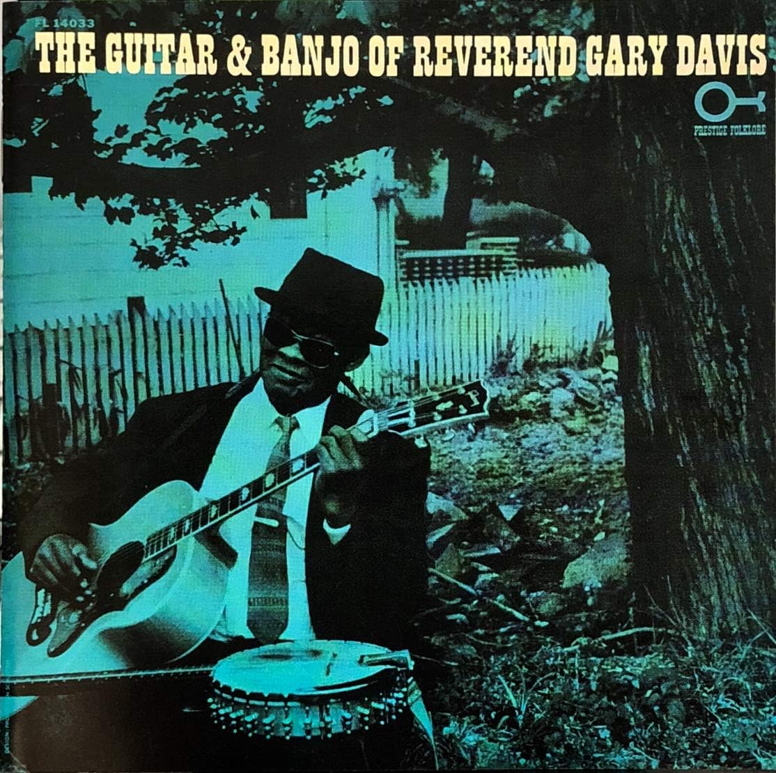 REVEREND GARY DAVIS REV. GARY DAVIS - The Guitar & Banjo Of Reverend Gary Davis - Disque CD