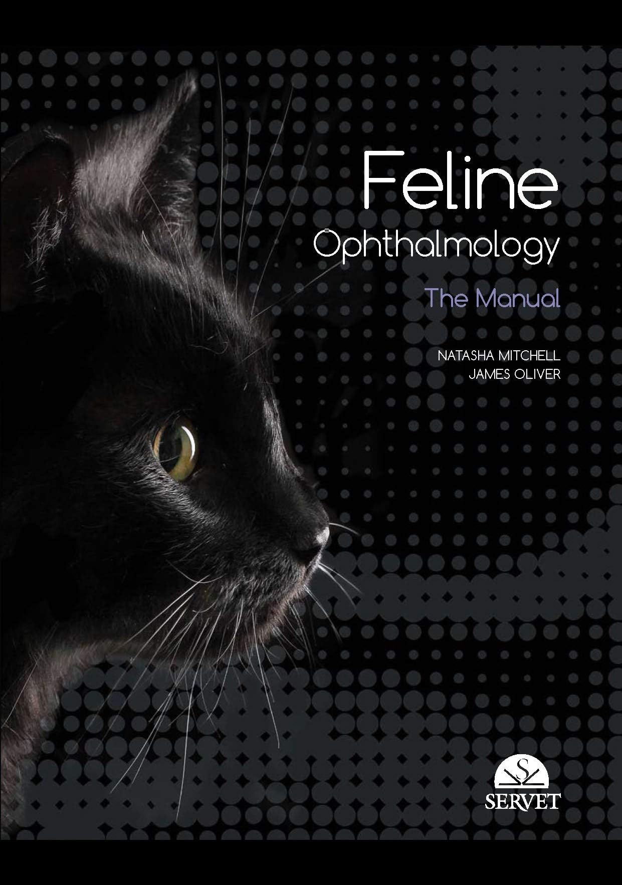 Feline ophthalmology: The Manual