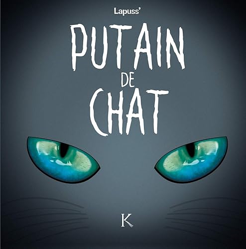 Putain de chat T04
