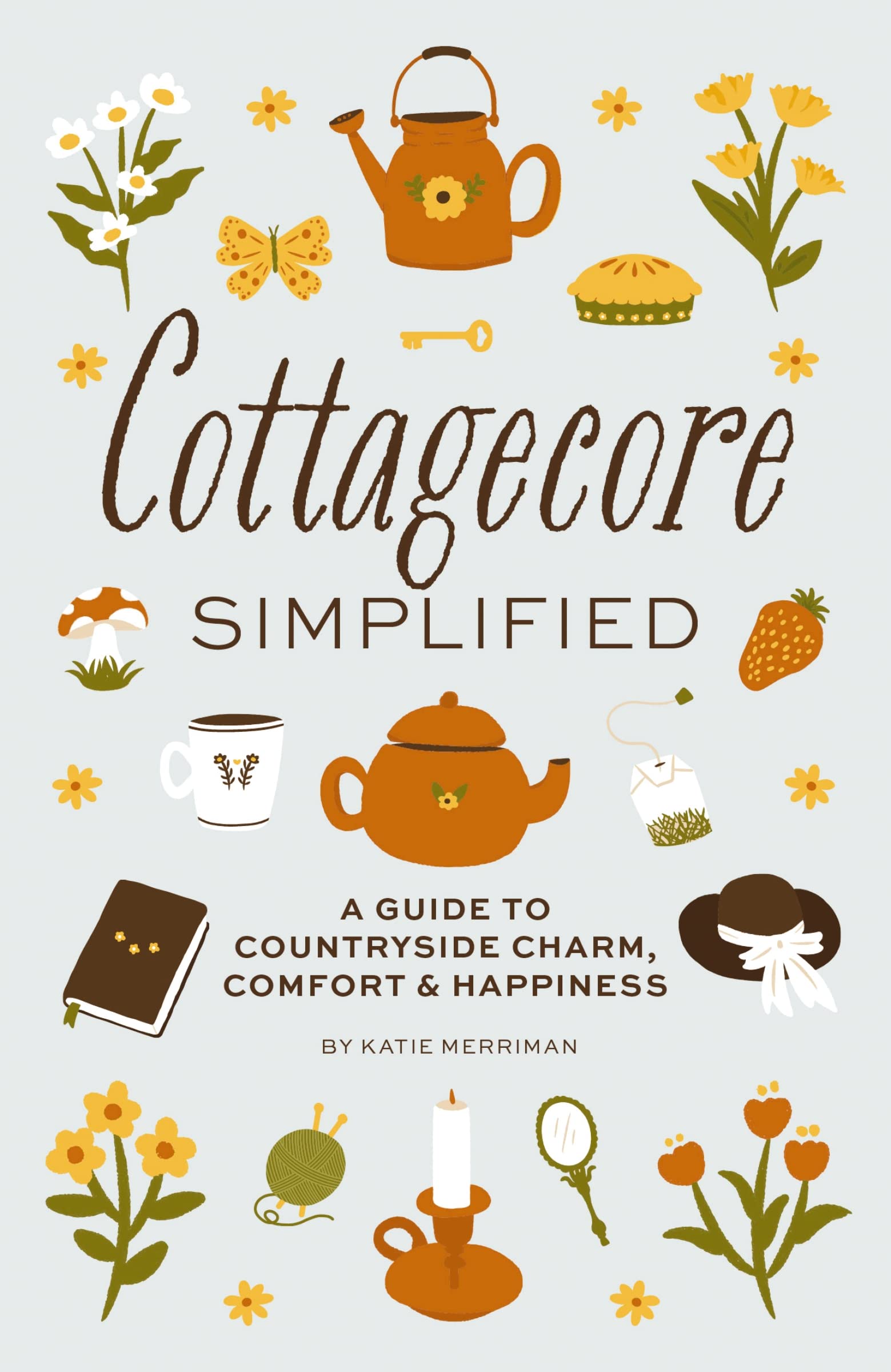 Cottagecore Simplified: A Guide to Countryside . Press**