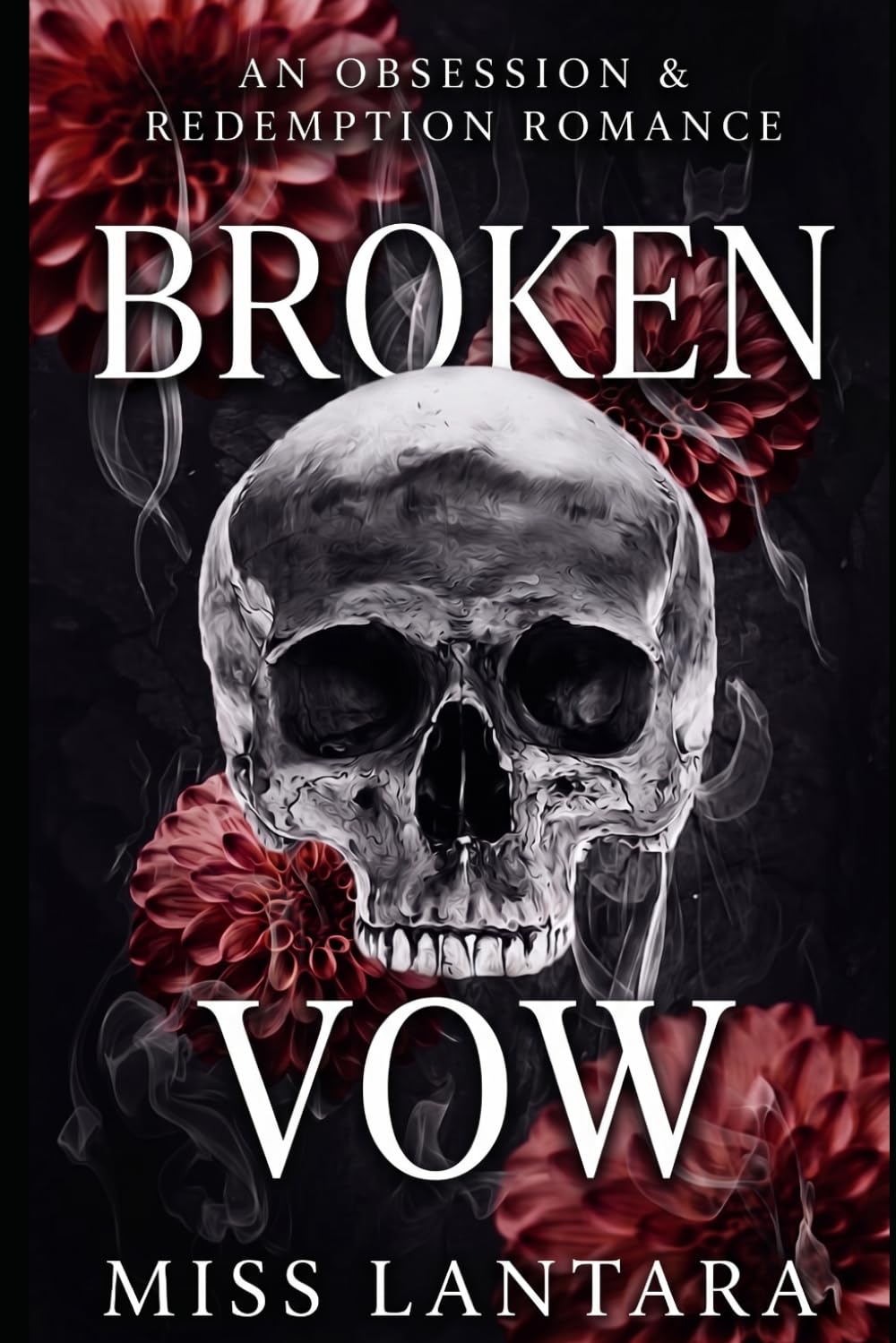 Broken Vow: An Obsession & Redemption Romance (The Bratva Bloodlines)