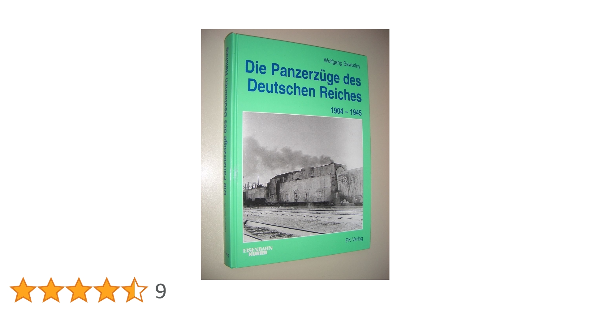 洋書 Die Panzerzuge des Deutschen Reiches 洋書 Die Panzerzuge des Deutschen Reiches 洋書 Die