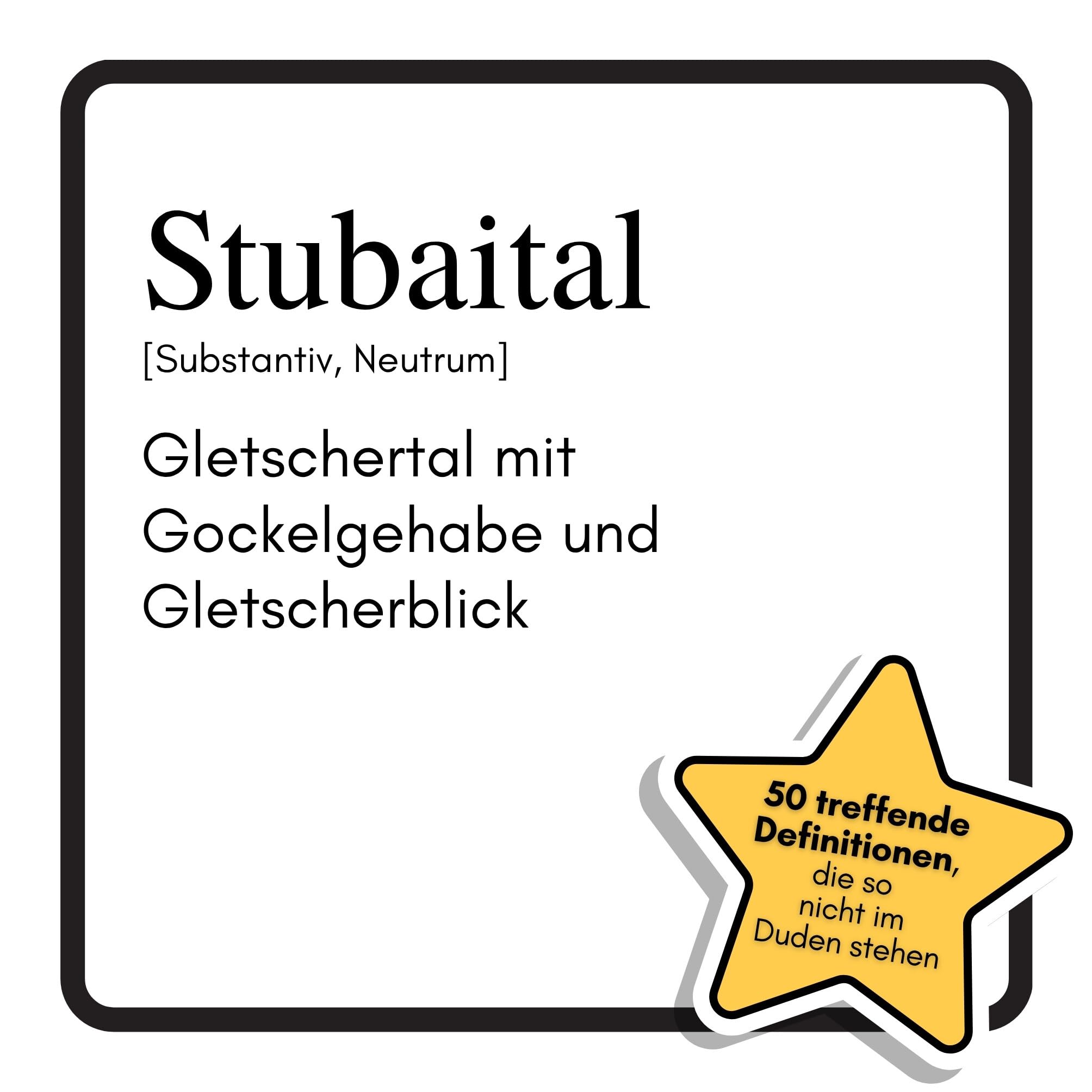 Stubaital: Gletschertal mit Gockelgehabe und Gletscherblick. Das lustige Geschenkbuch für Mann, Frau, Kollege, Freund zu Geburtstag, Weihnachten