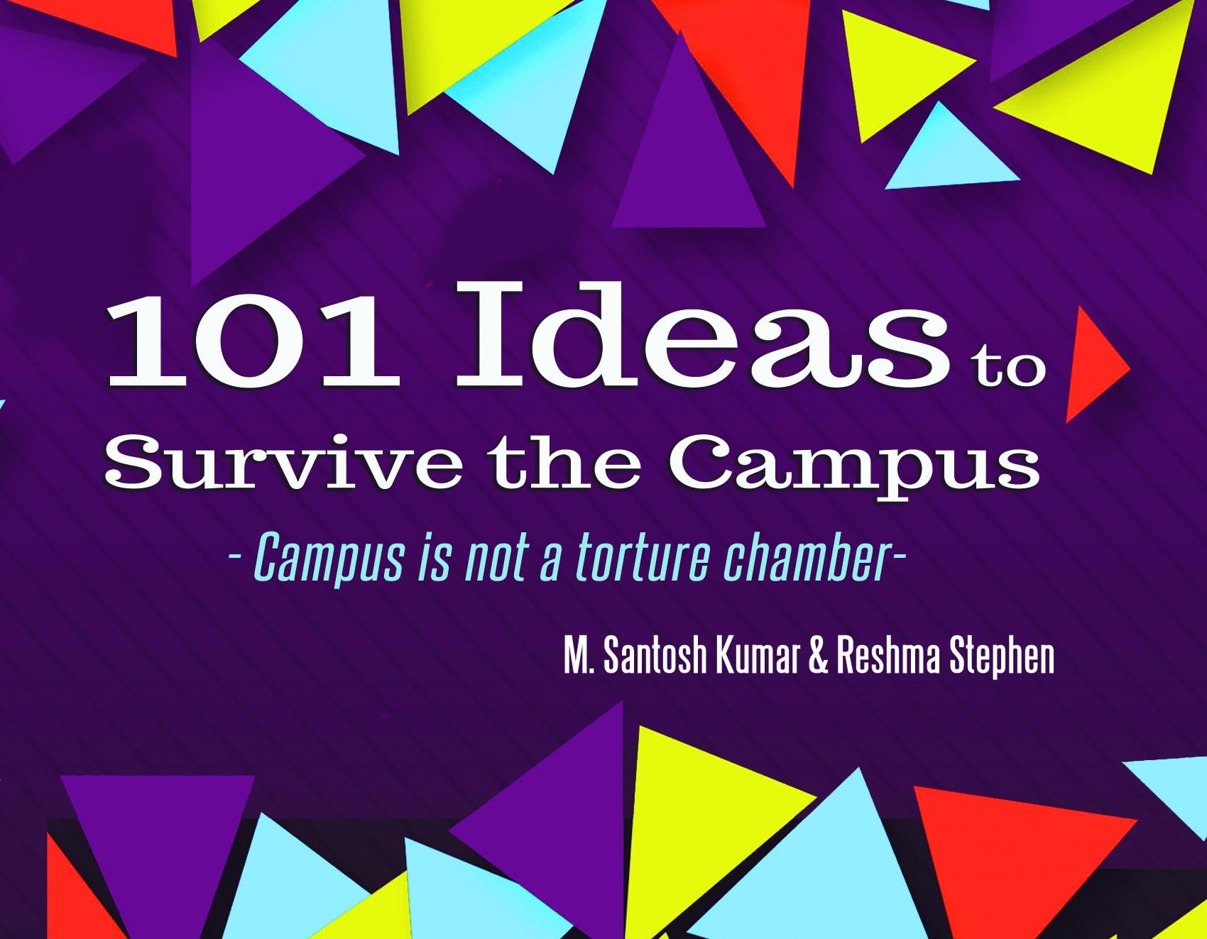 101 Ideas to survive the Campus