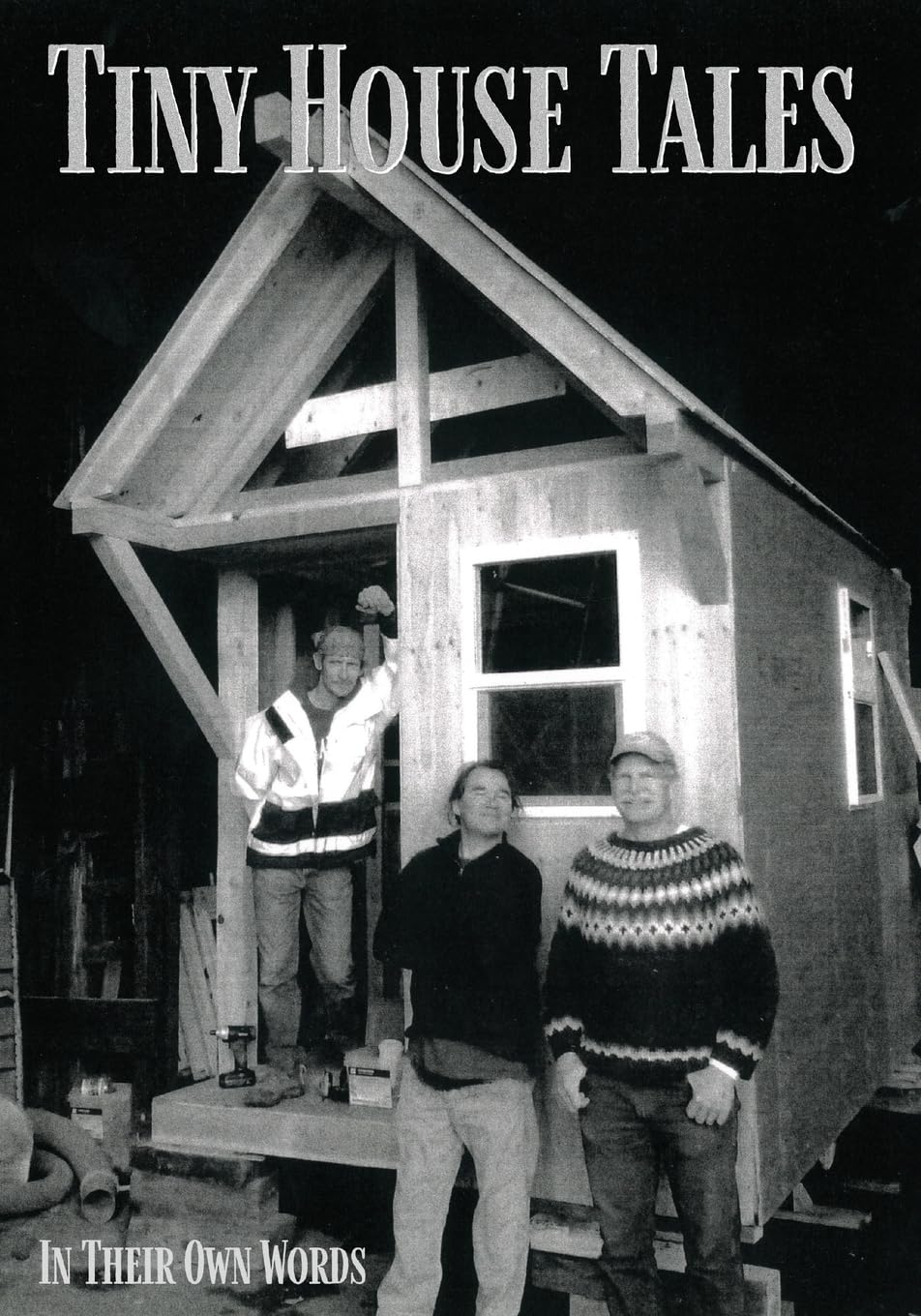 Tiny House Tales