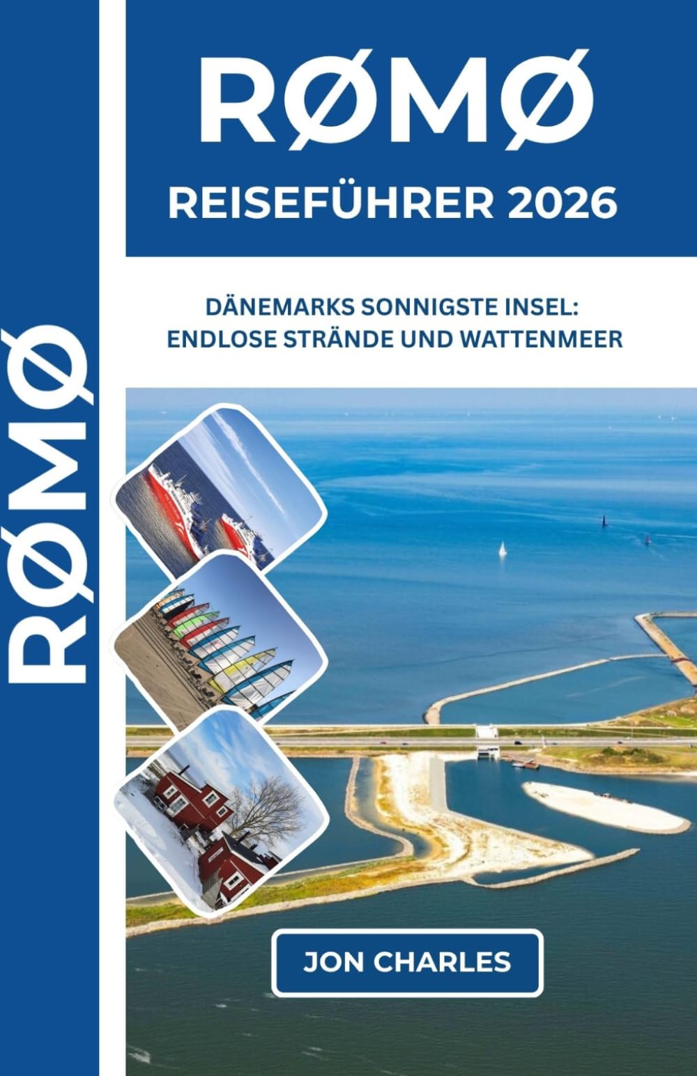 RØMØ REISEFÜHRER 2026: Entdecken Sie Dänemarks wildeste, schönste und lohnendste Insel