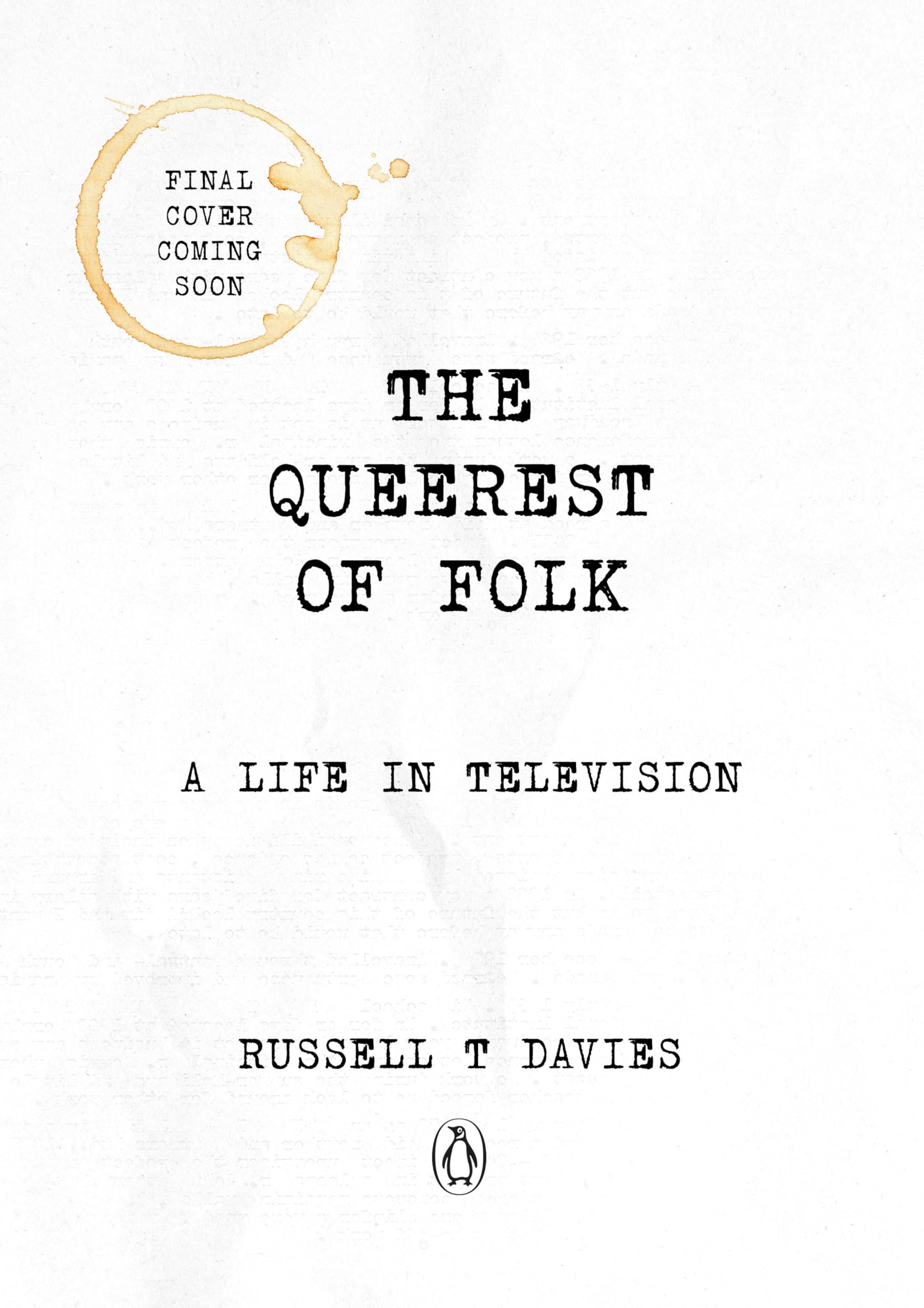 The Queerest of Folk: A Life in Television