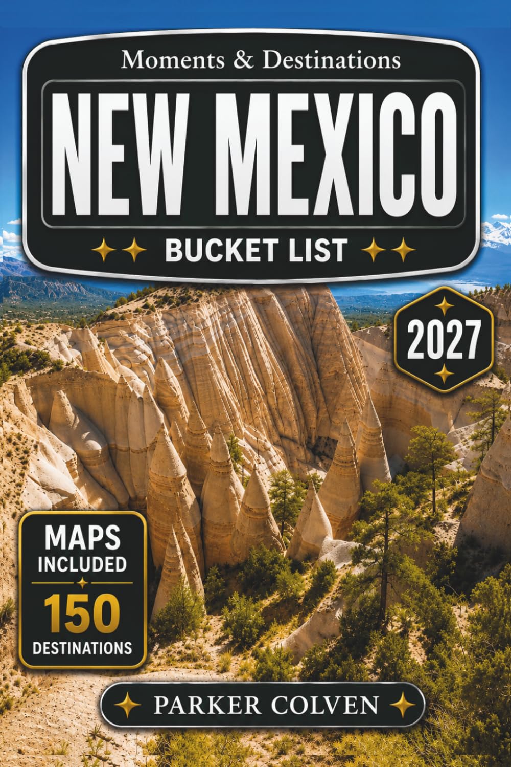 New Mexico Bucket List: Discover 150 Red Rock Landscapes, Santa Fe Art Districts, Ancient Pueblo Sites, Scenic Desert Drives, White Sands National Park Wonders, and Historic Southwest Cultural Routes