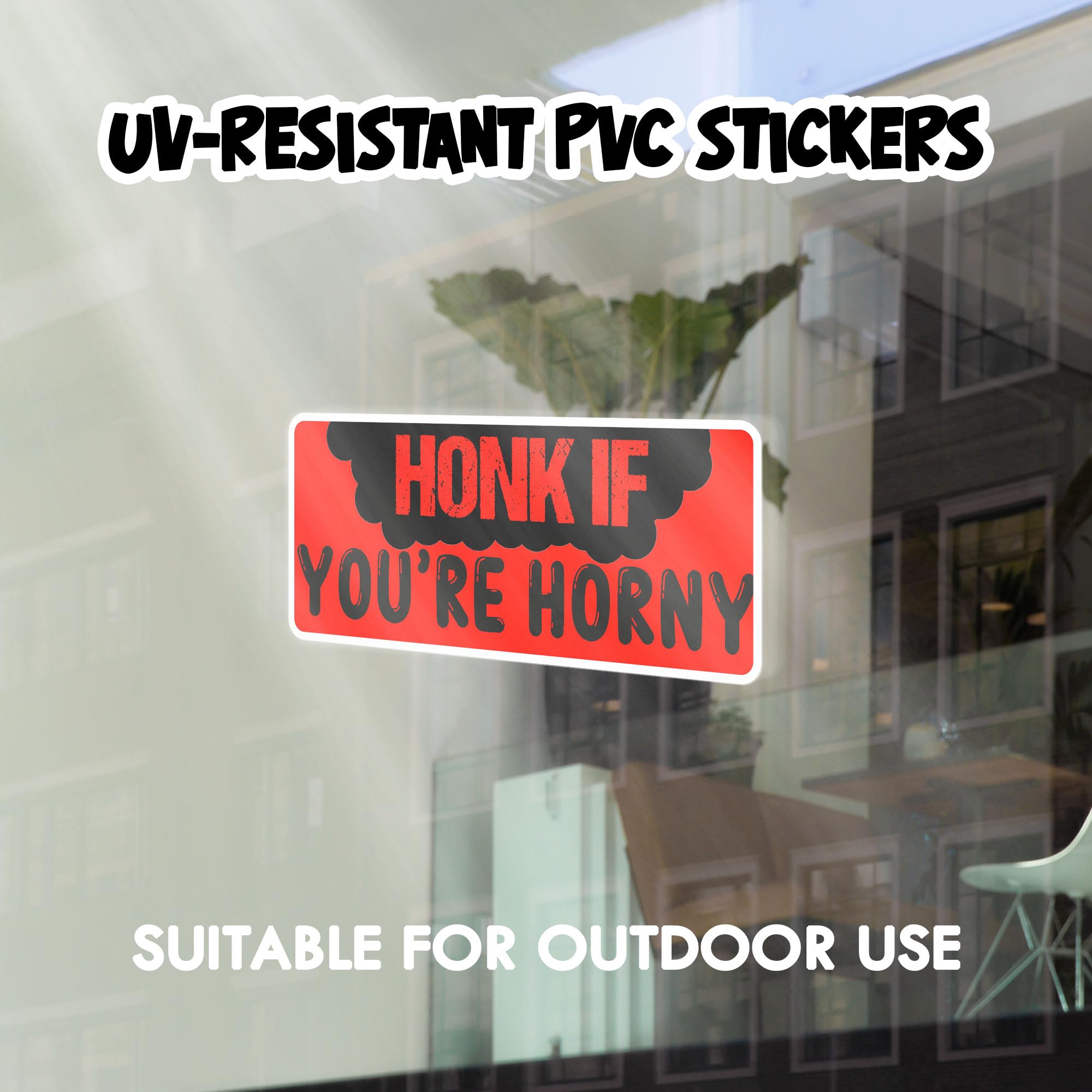 Honk If You're Horny Vinyl Sticker, Window Cling Or Magnet In UV - Foto 9