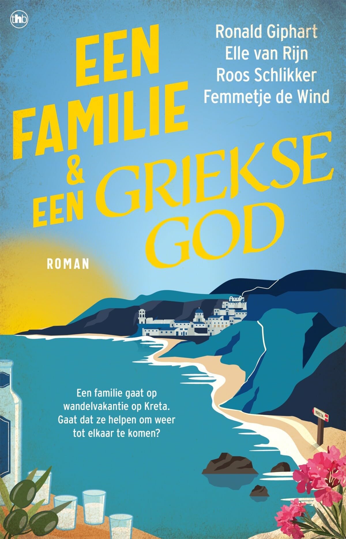 Een familie en een Griekse God: roman (De wandelaars, 2)